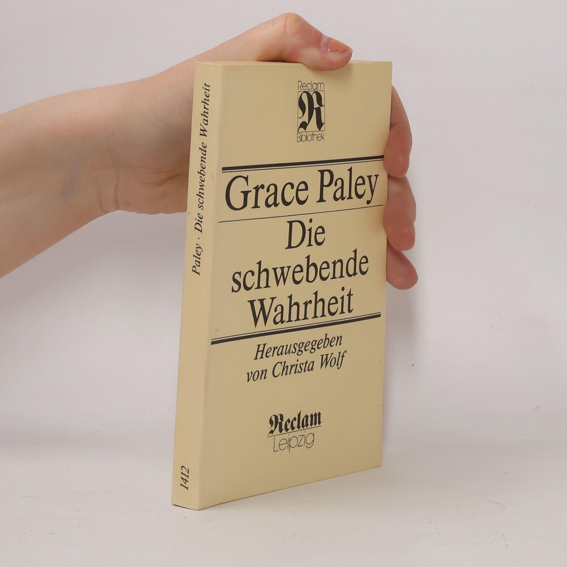 Grace Paley Reclam-Bibliothek - 1412: Die schwebende Wahrheit
