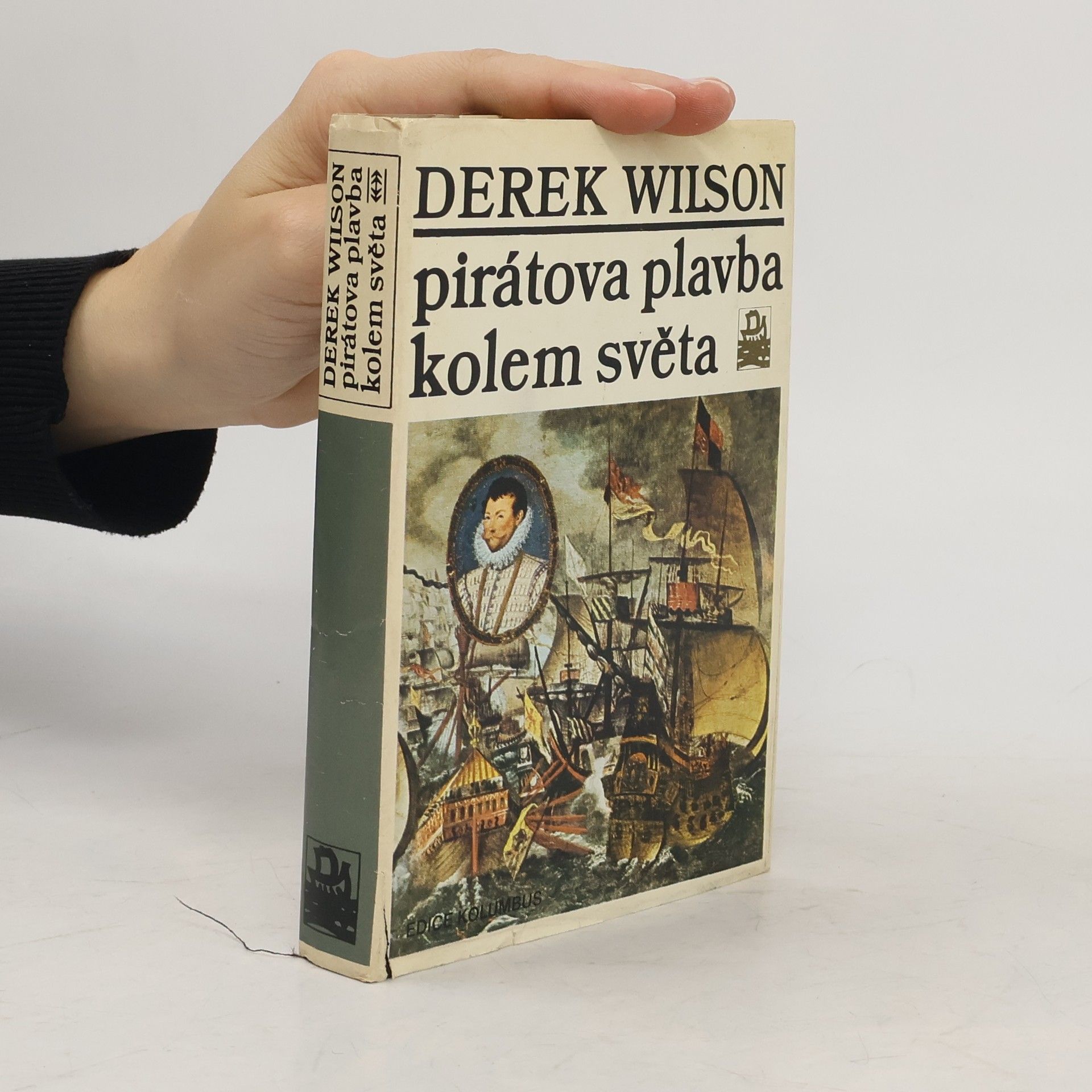 Derek A. Wilson Pirátova plavba kolem světa