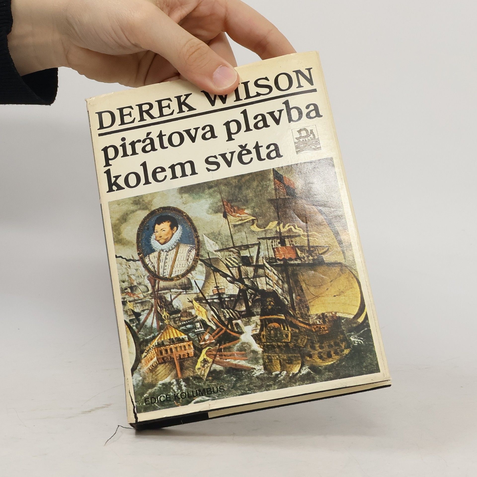 Derek A. Wilson Pirátova plavba kolem světa