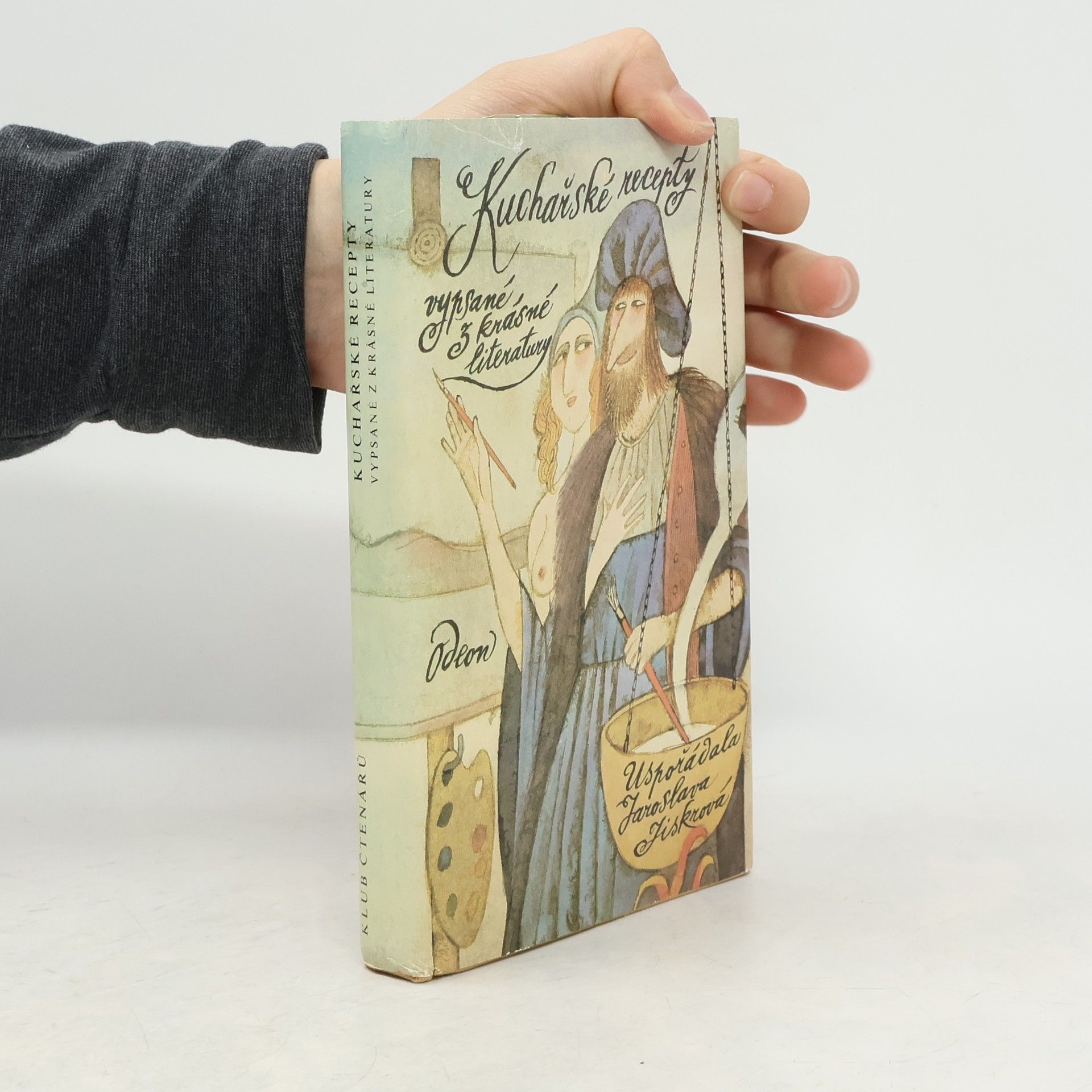 Jaroslava Jiskrová Kuchařské recepty vypsané z krásné literatury