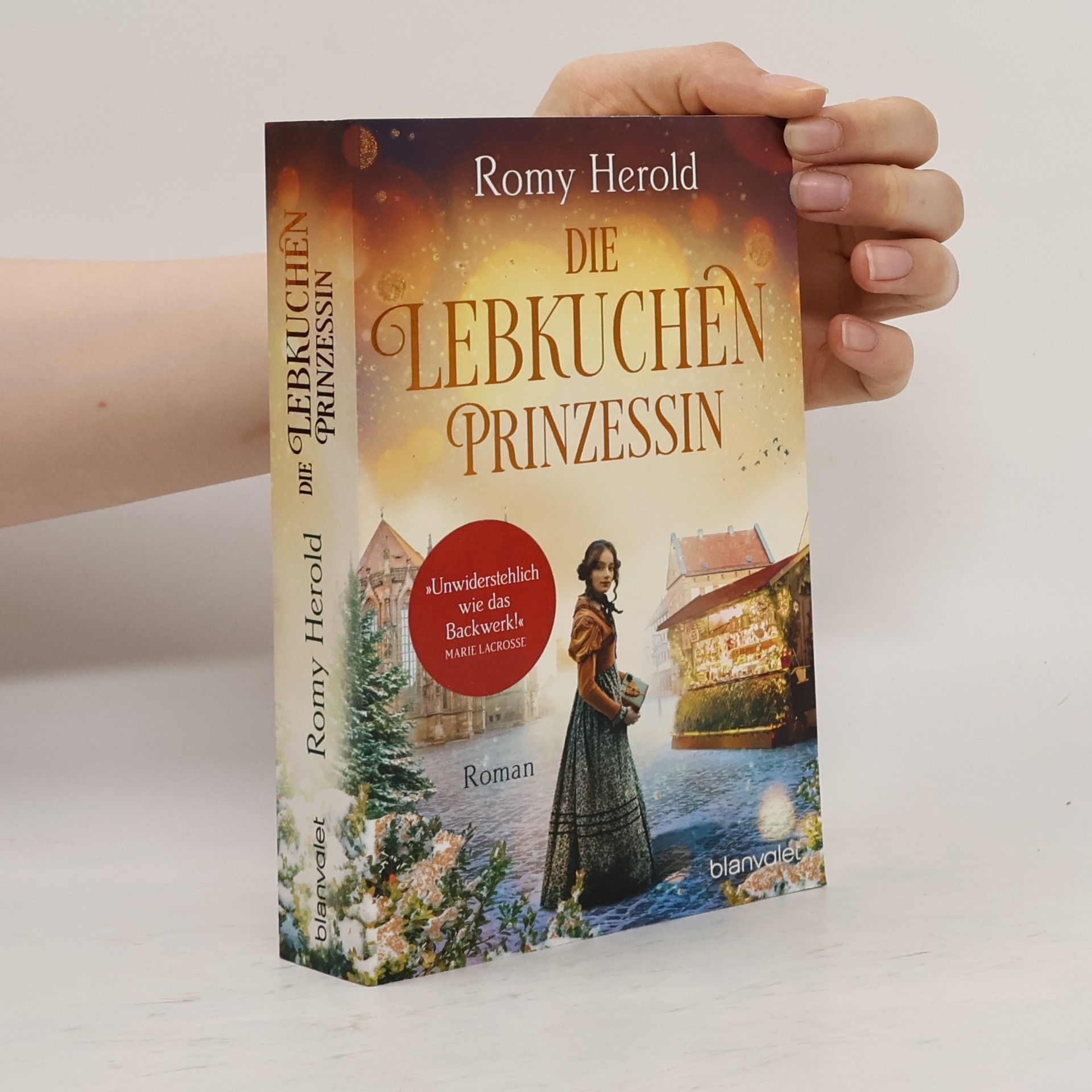 Romy Herold Die Lebkuchen-Prinzessin