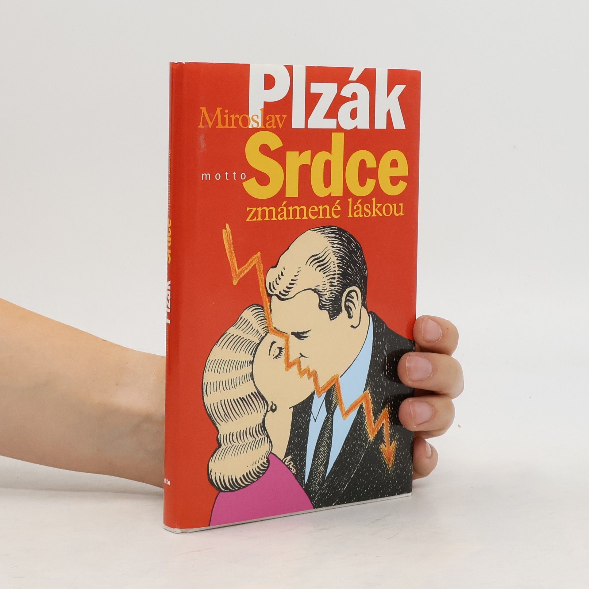Miroslav Plzák Srdce zmámené láskou