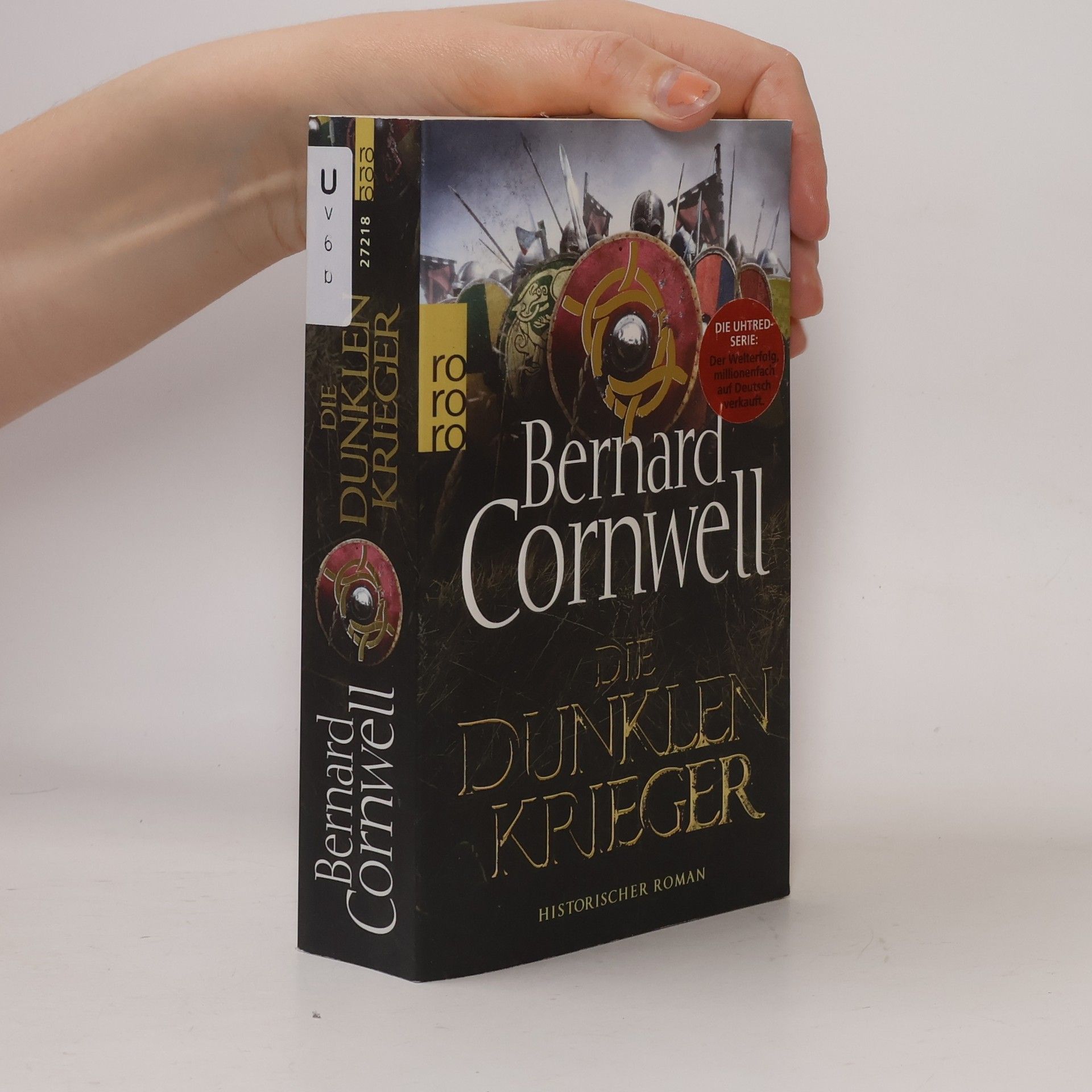 Bernard Cornwell Die dunklen Krieger