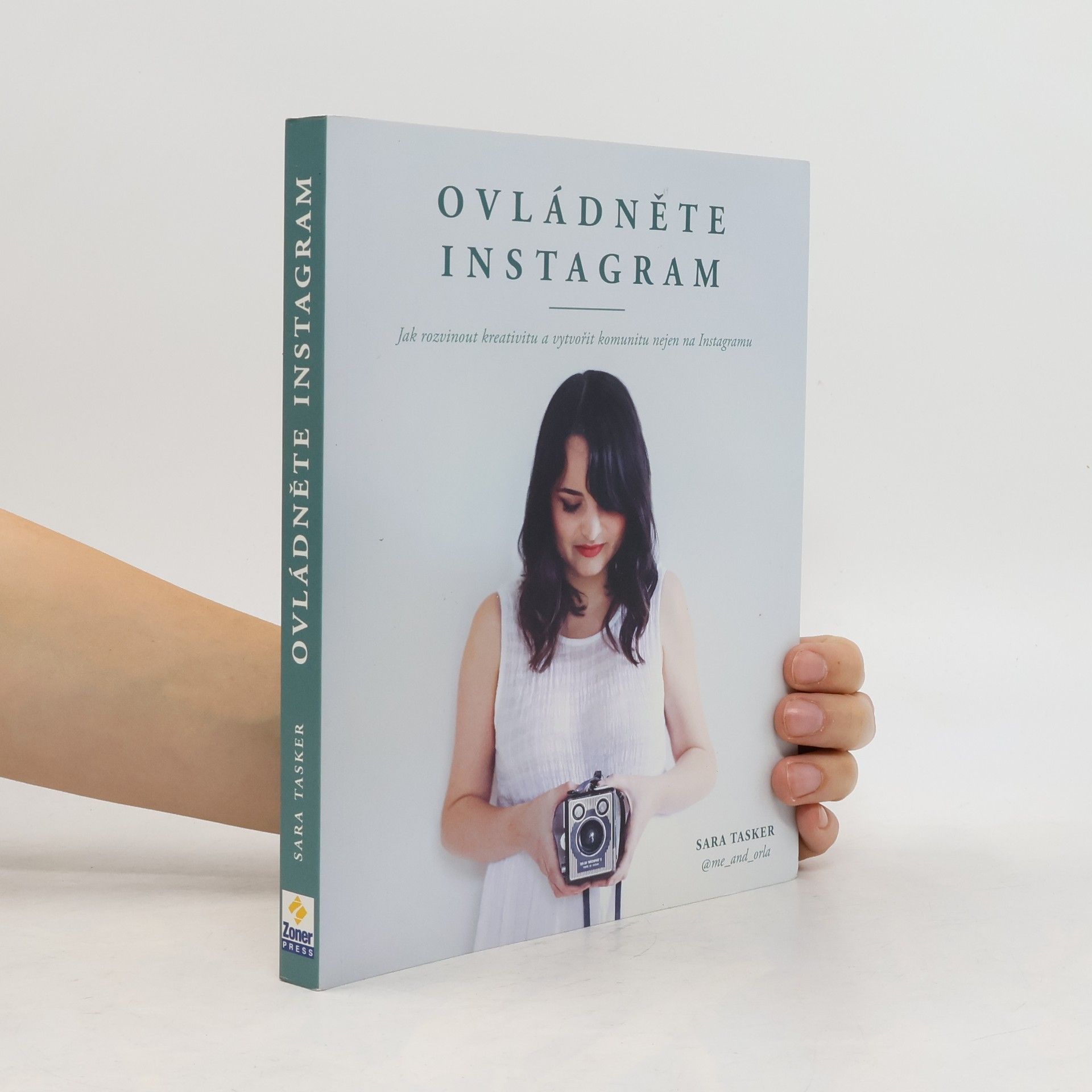 Sara Tasker Ovládněte Instagram