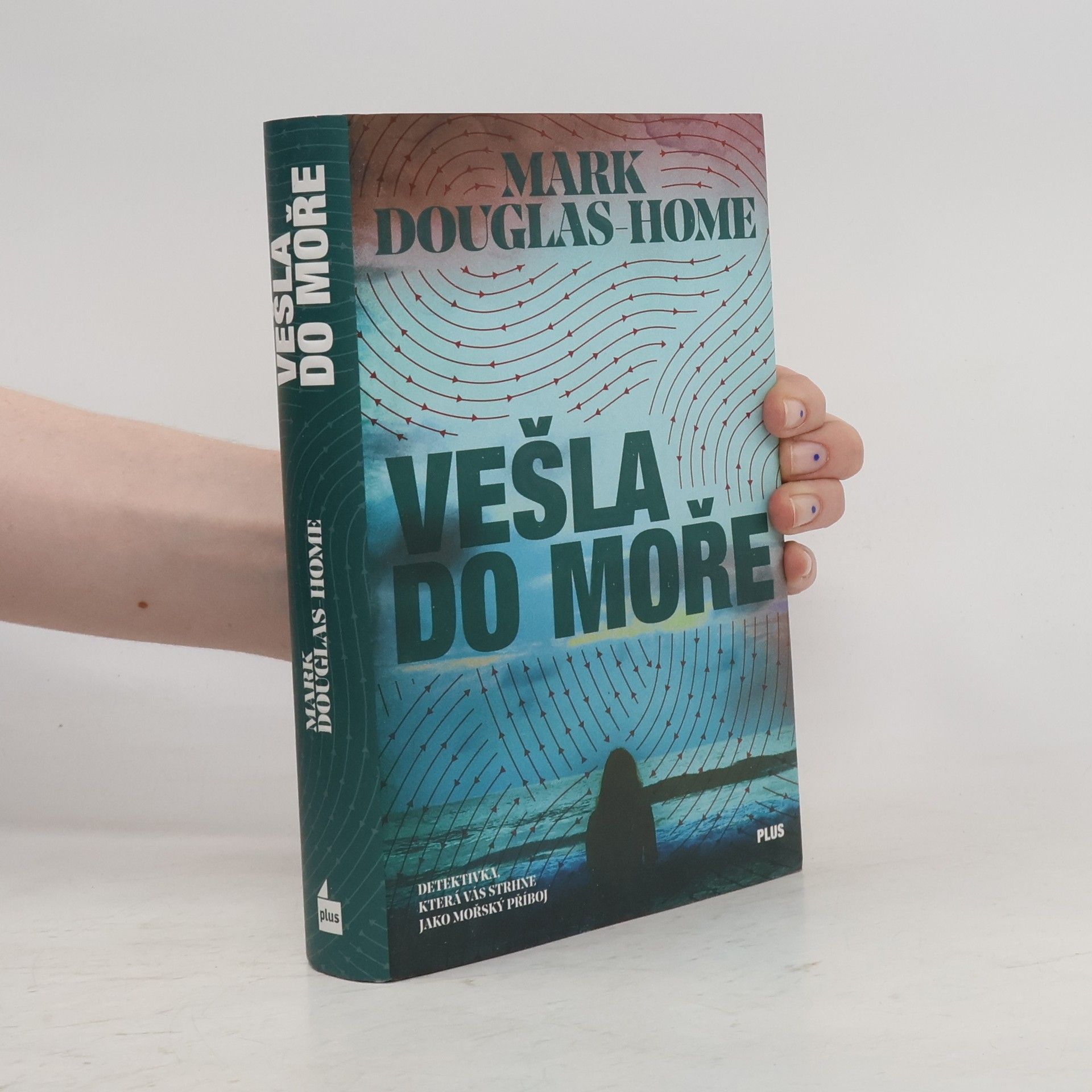 Mark Douglas-Home Vešla do moře
