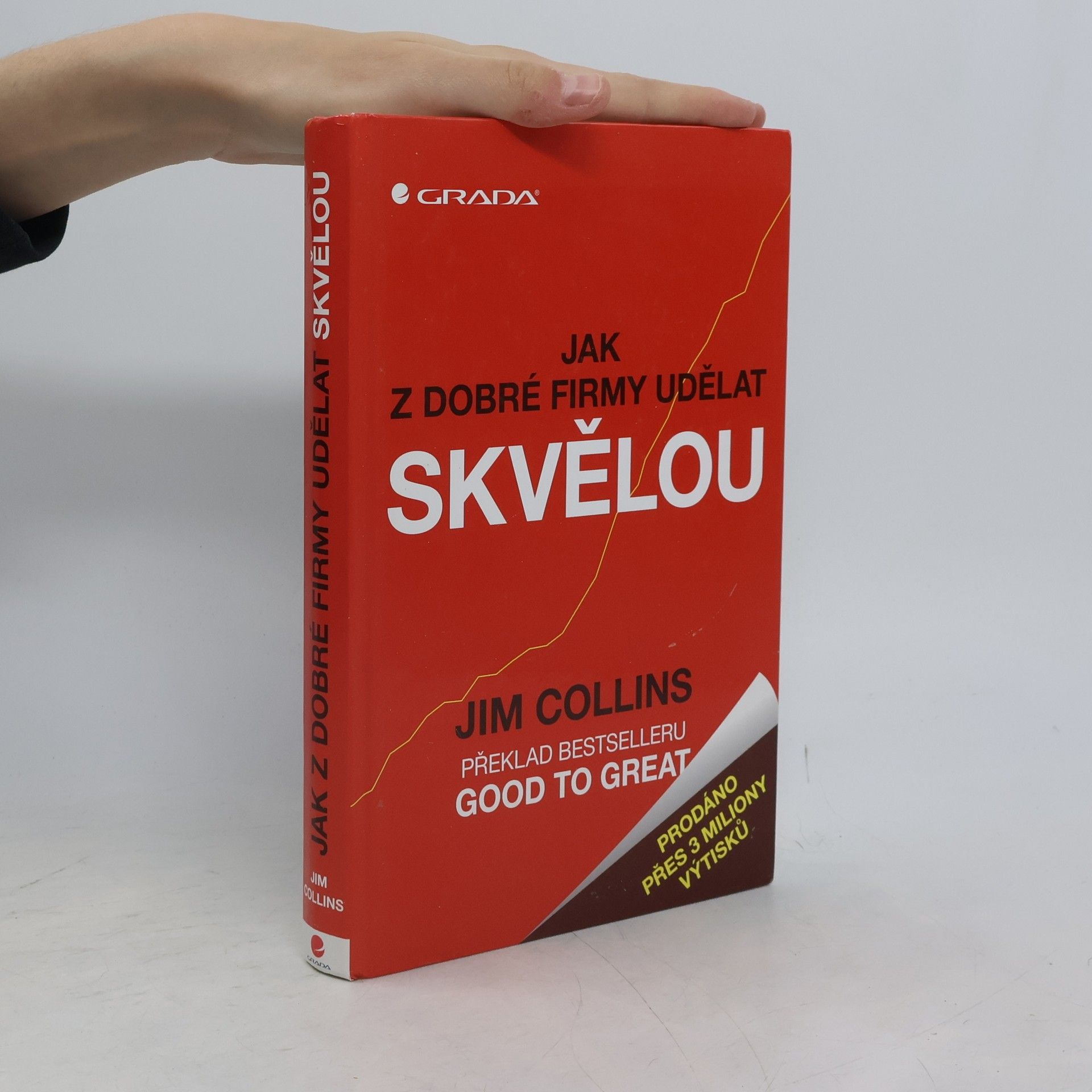 Jim Collins Jak z dobré firmy udělat skvělou