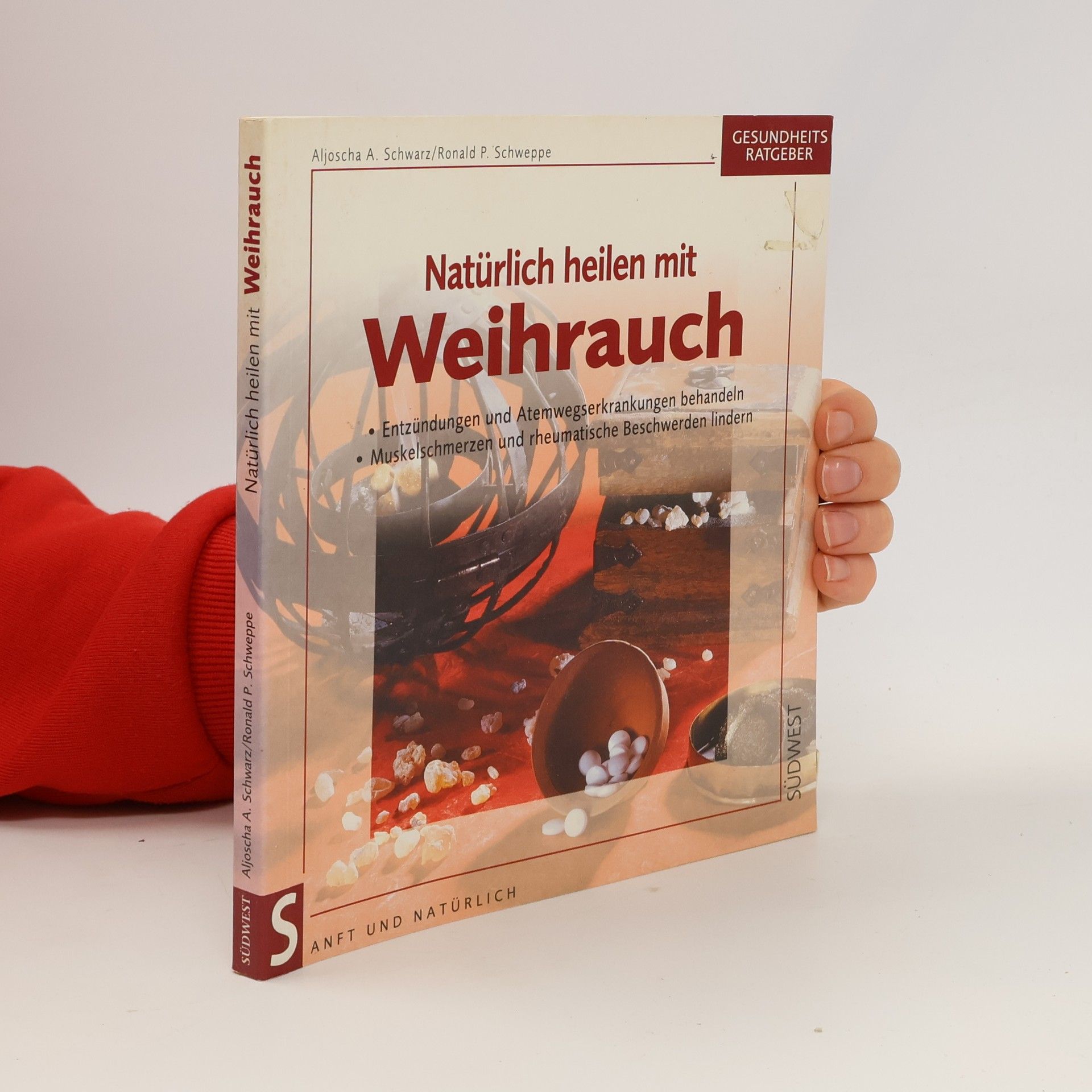 Natürlich heilen mit Weihrauch