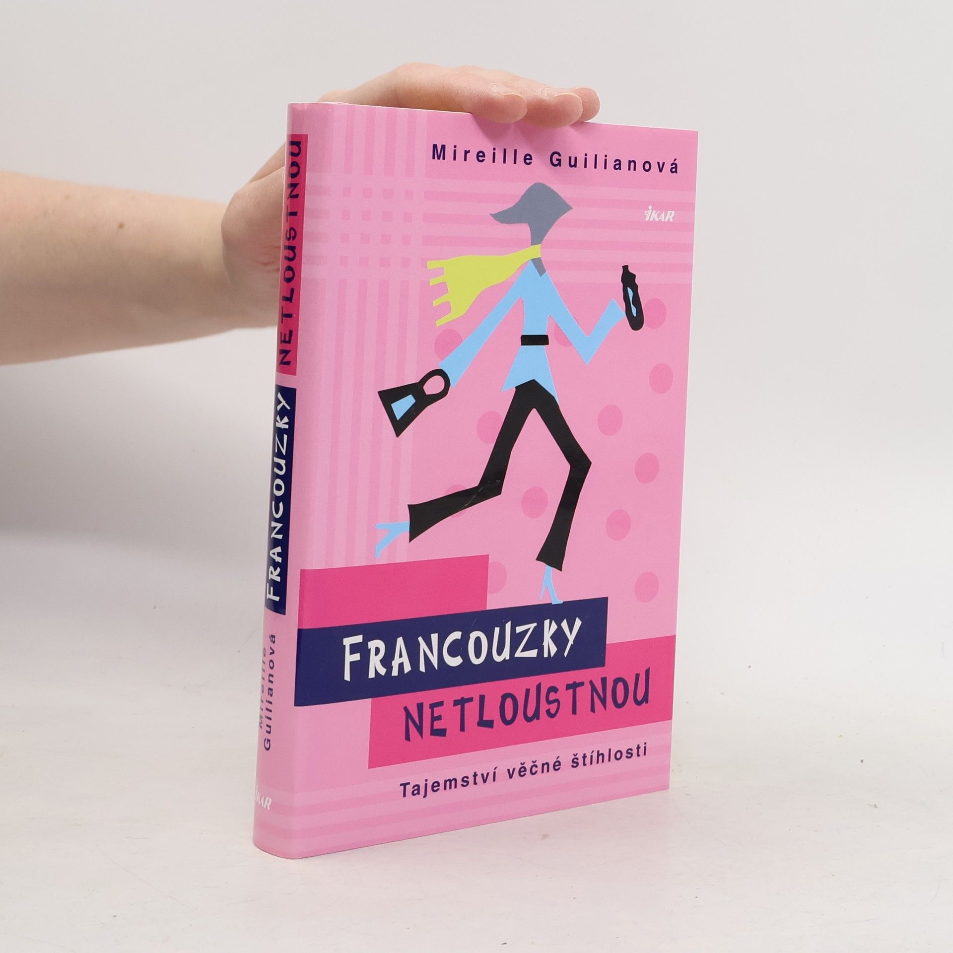 Mireille Guiliano Francouzky netloustnou