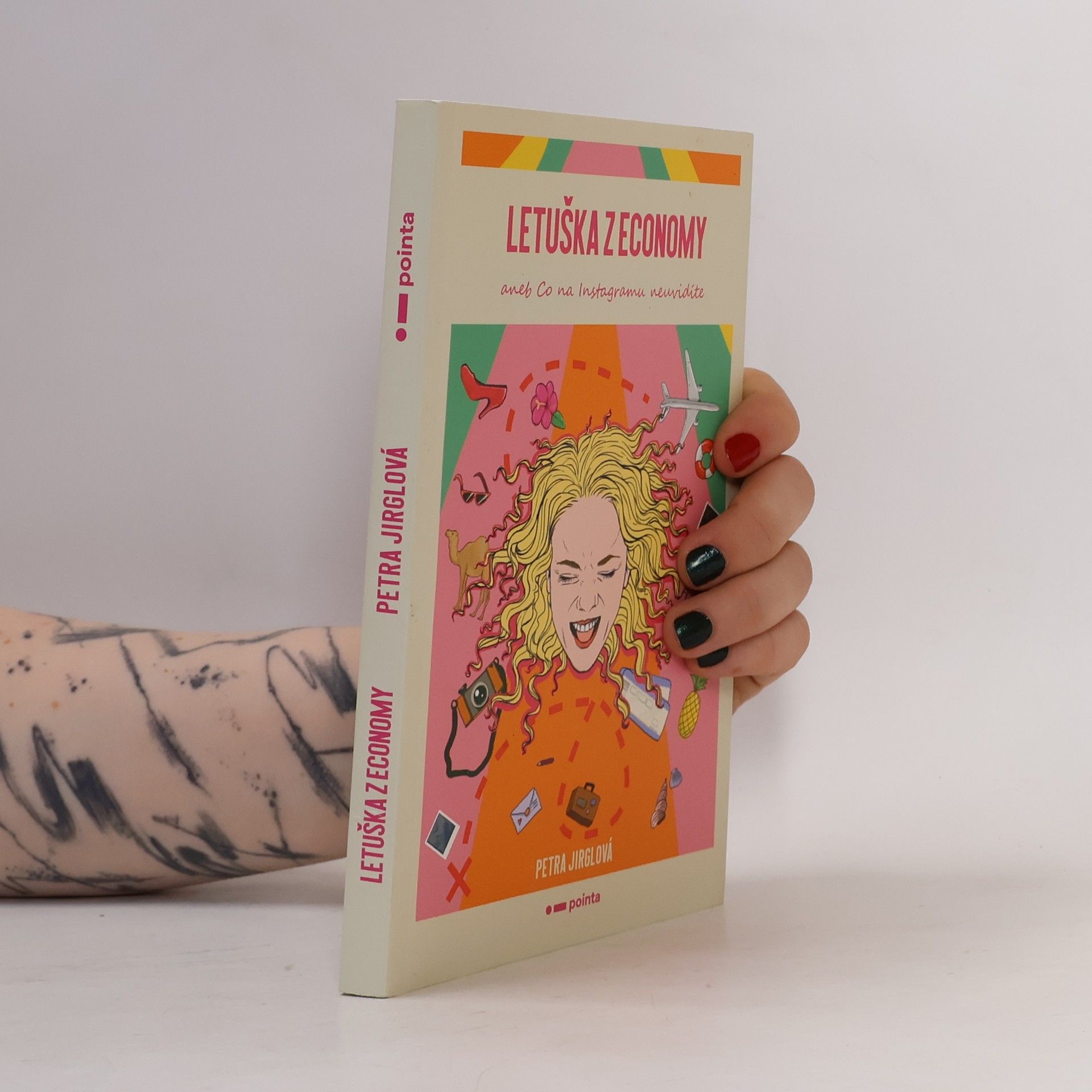 Petra Jirglová Letuška z economy, aneb, Co na Instagramu neuvidíte