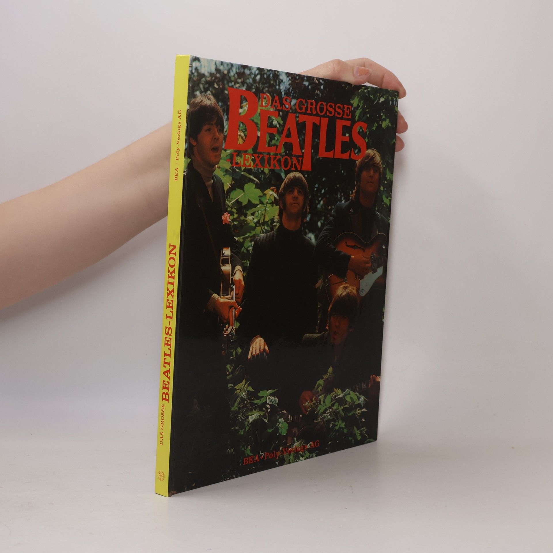 Autorenkollektiv Das grosse Beatles Lexikon