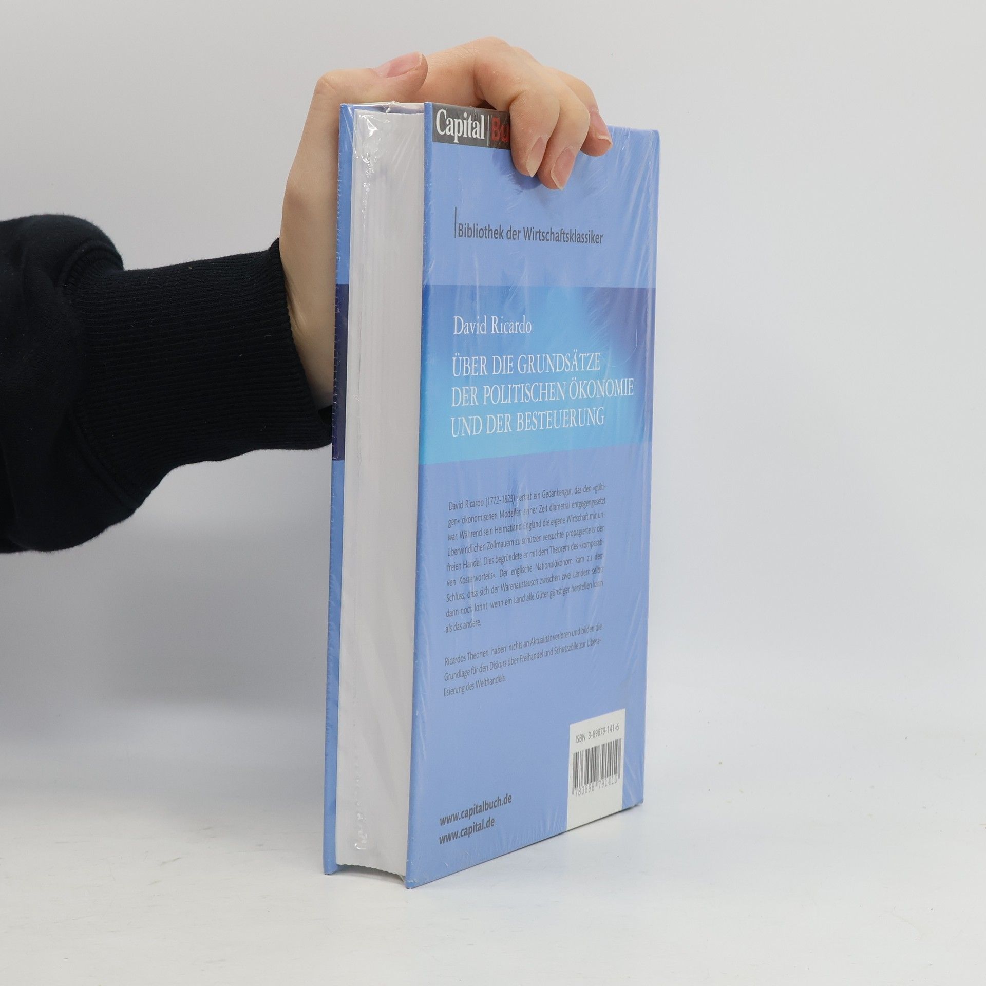 David Ricardo Über die Grundsätze der politischen Ökonomie und der Besteuerung