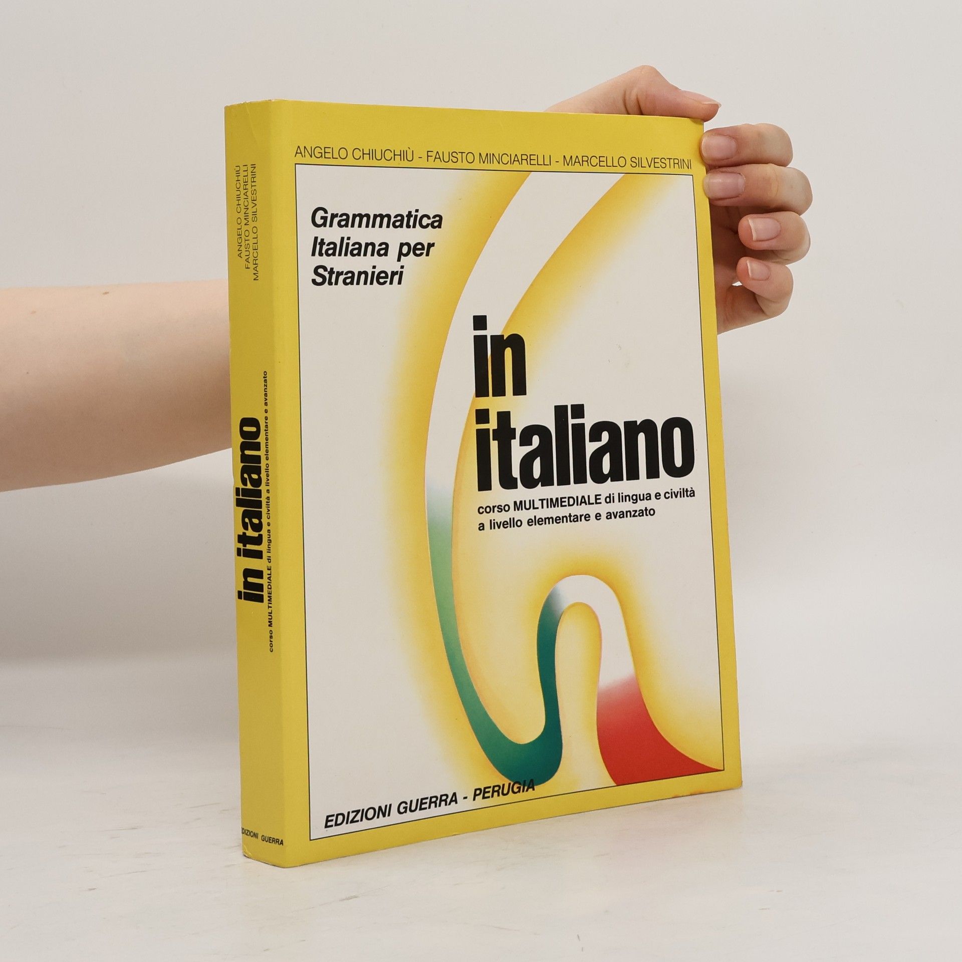 Angelo Chiuchiù In italiano : grammatica Italiana per stranieri