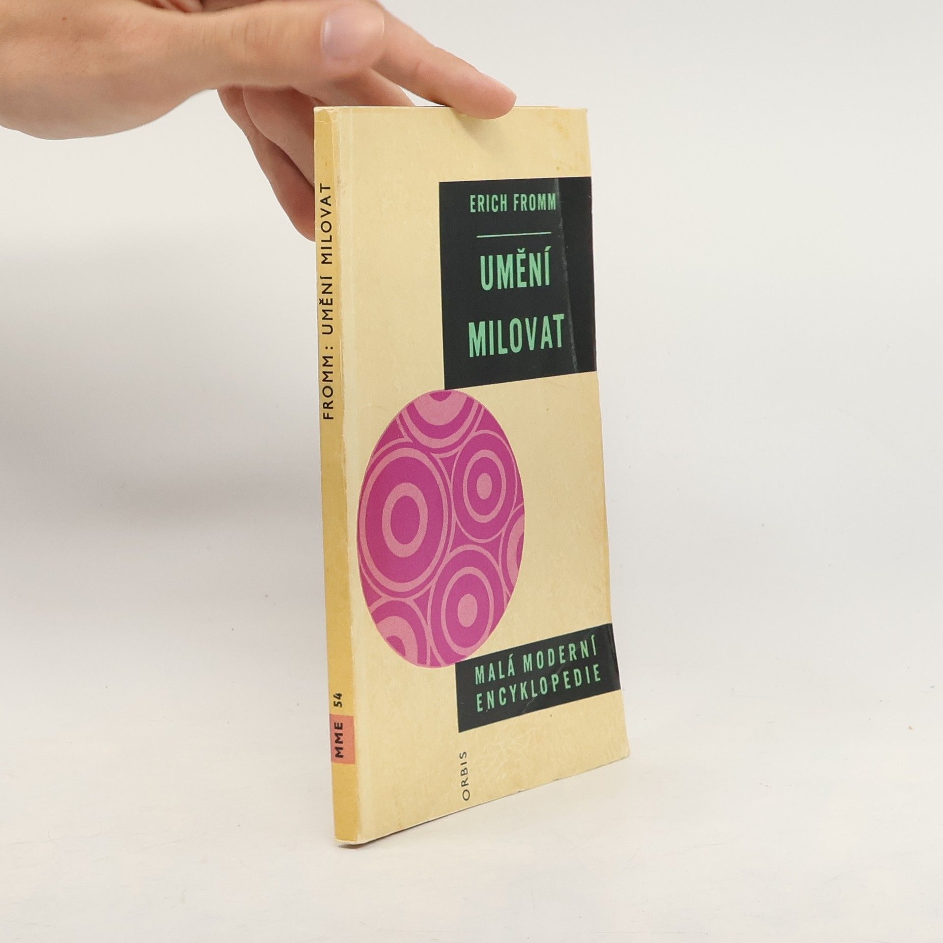 Erich Fromm Umění milovat