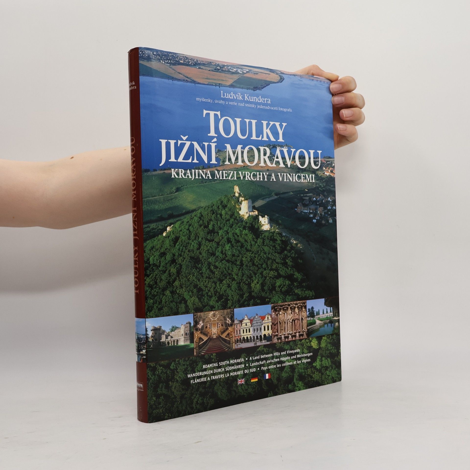 Ludvík Kundera Toulky Jižní Moravou