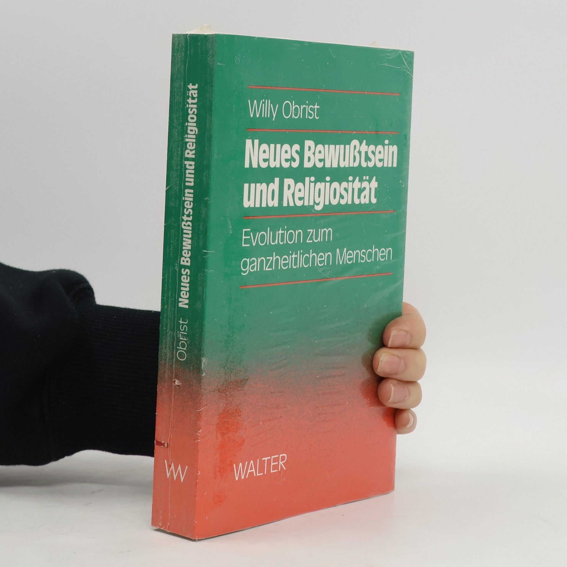 Willy Obrist Neues Bewusstsein und Religiosität