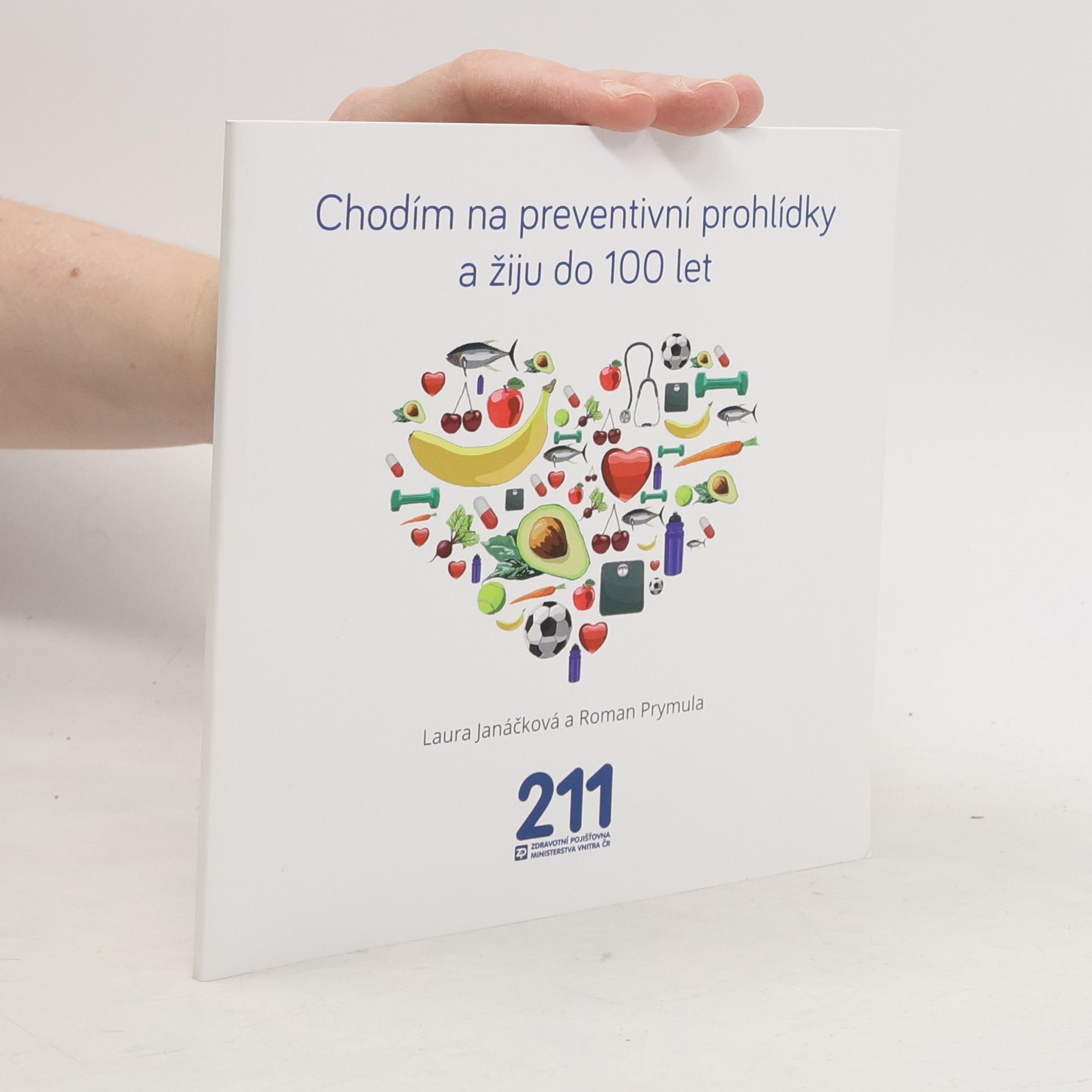 Chodím na preventivní prohlídky a žiju 100 let