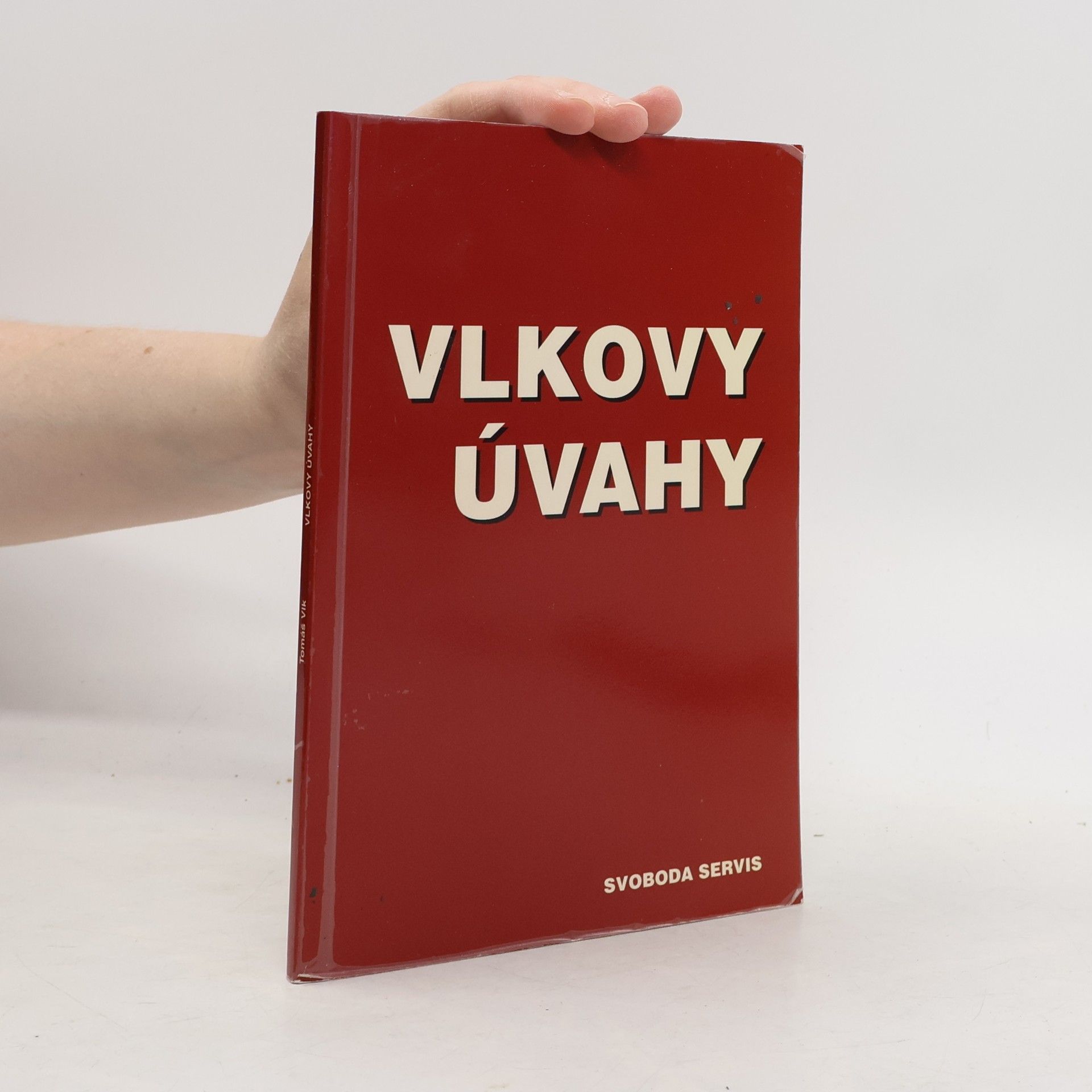 Tomáš Vlk Vlkovy úvahy