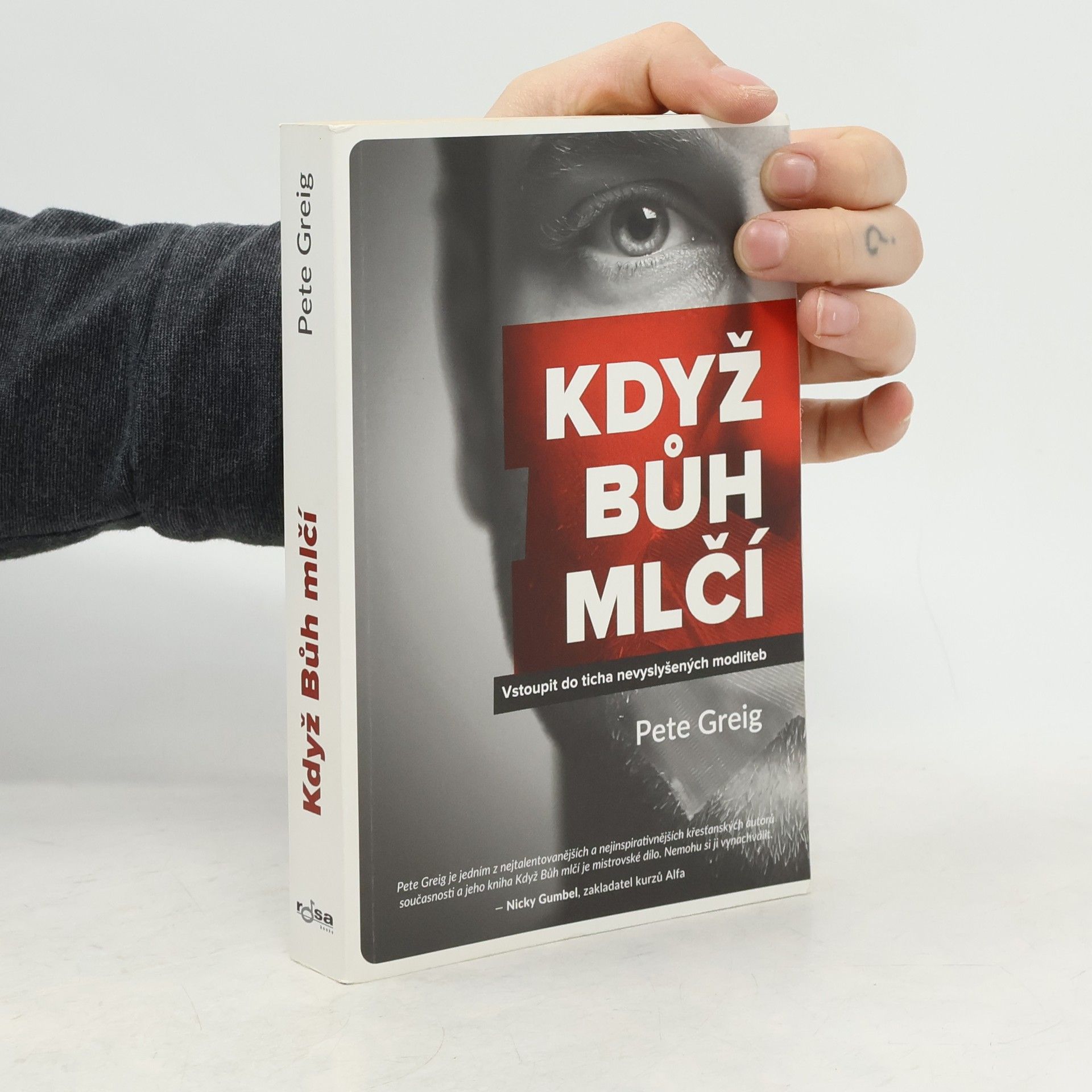 Pete Greig Když Bůh mlčí