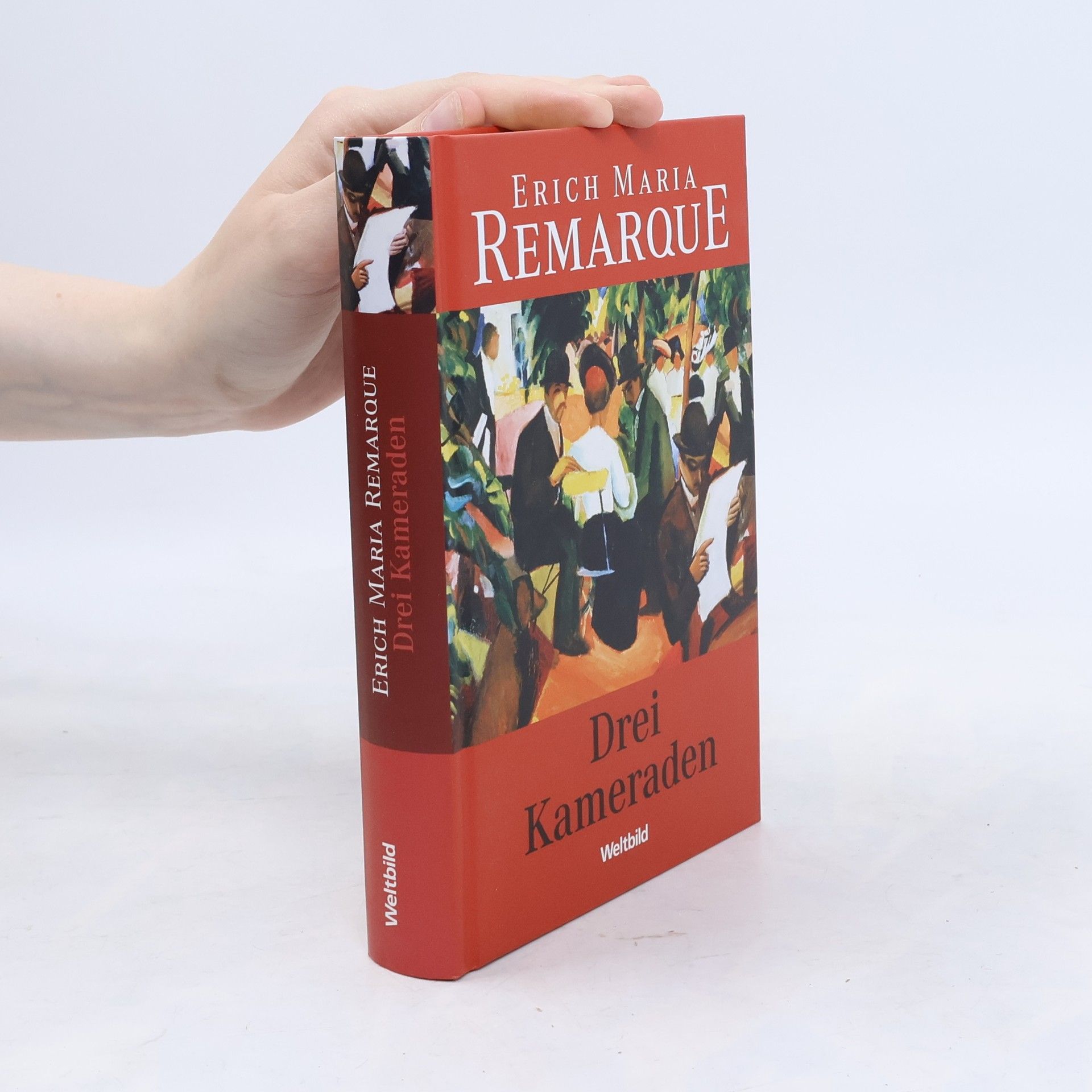 Erich Maria Remarque Drei Kameraden