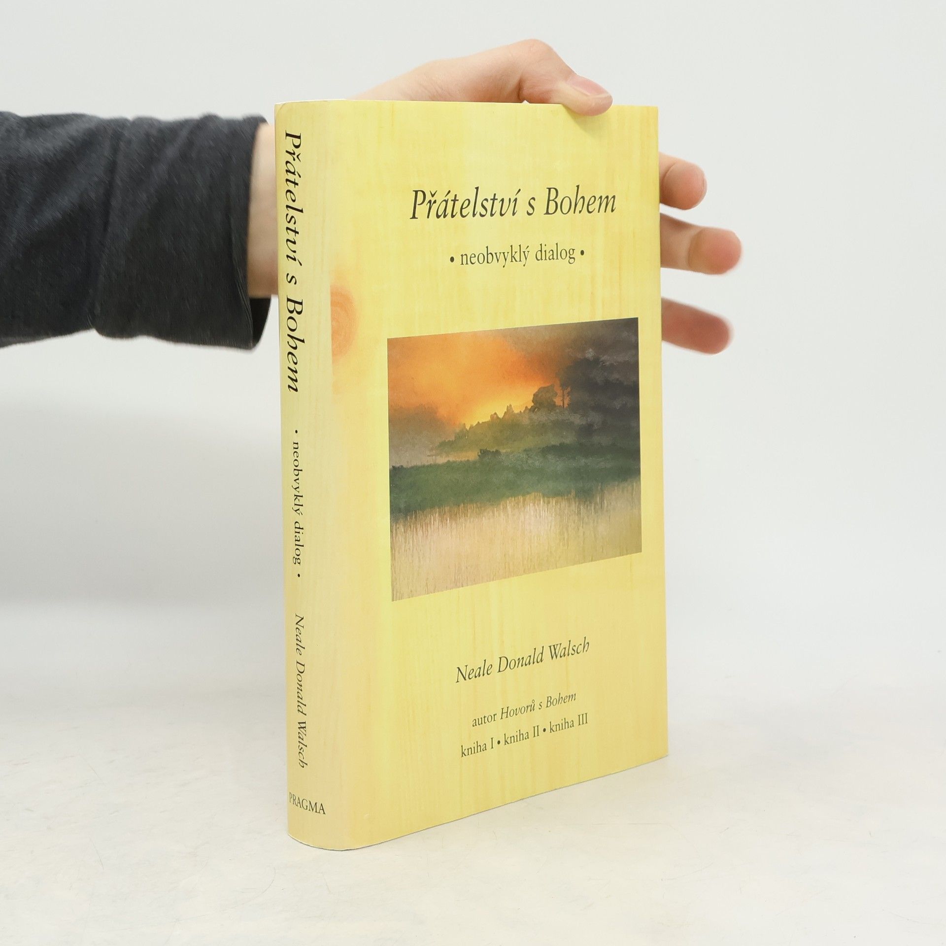 Neale Donald Walsch Přátelství s Bohem