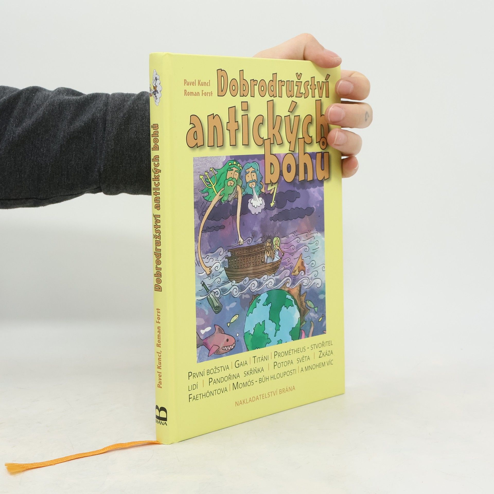 Pavel Kuncl Dobrodružství antických bohů