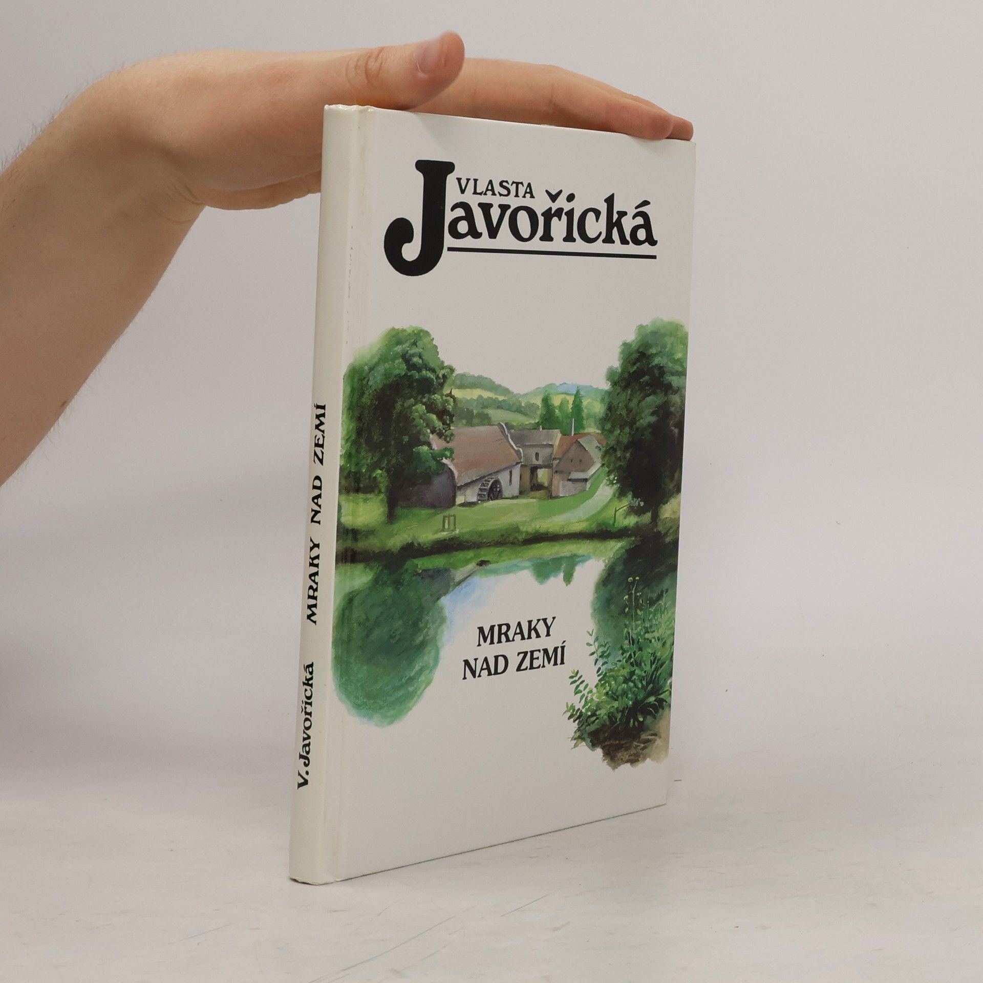 Vlasta Javořická Mraky nad zemí