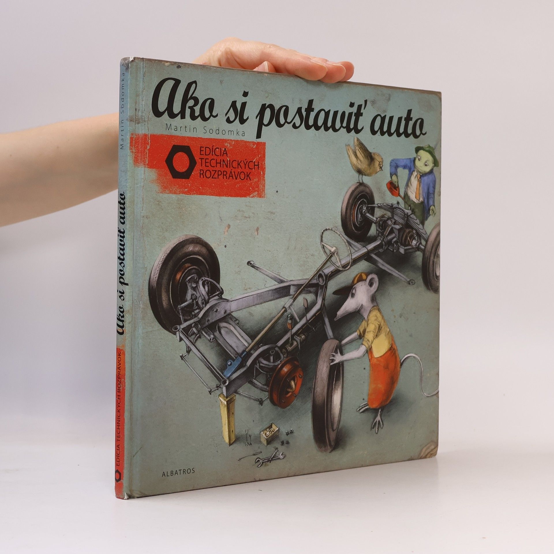 Martin Sodomka Ako si postaviť auto