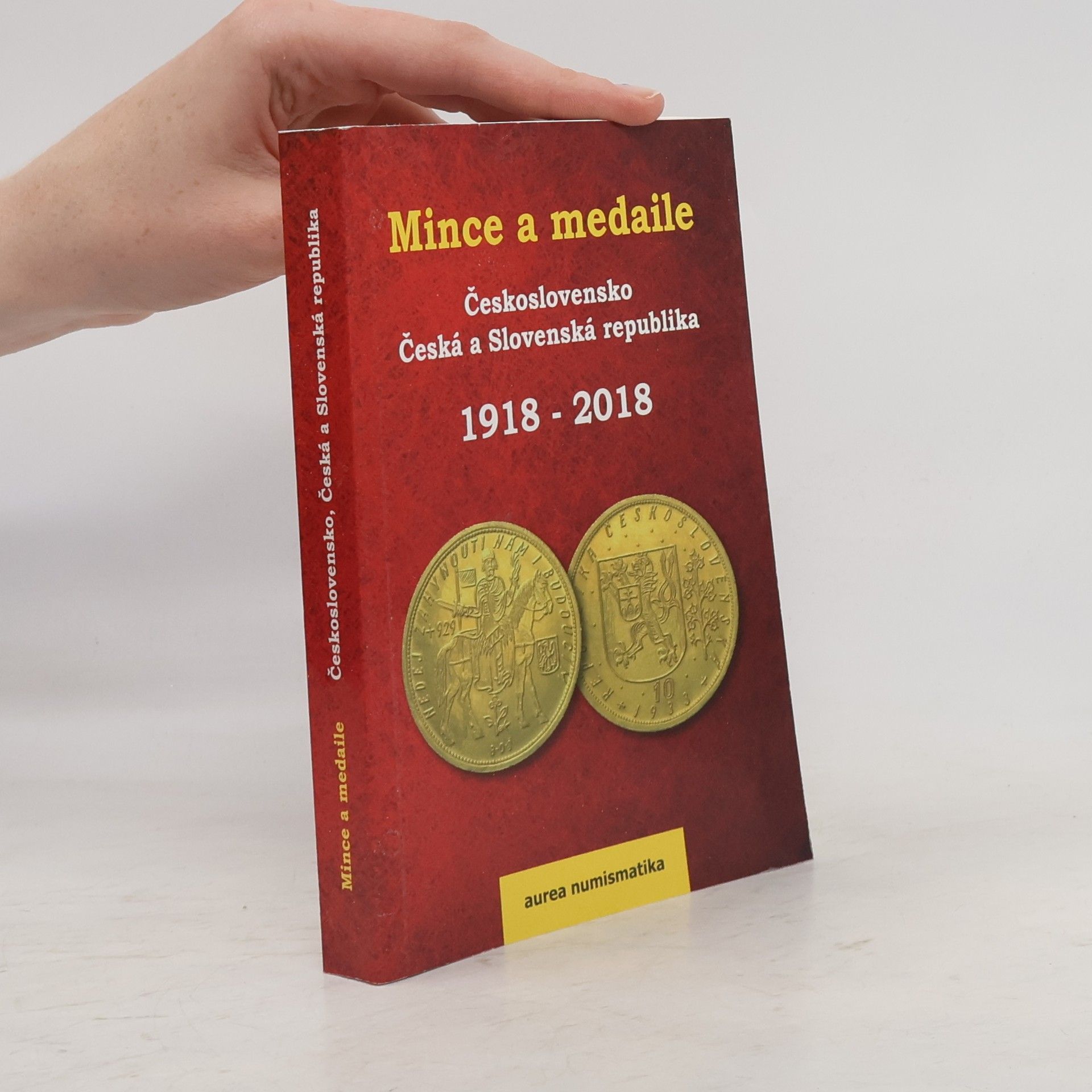 Kolektiv autorů Mince a medaile 1918-2018