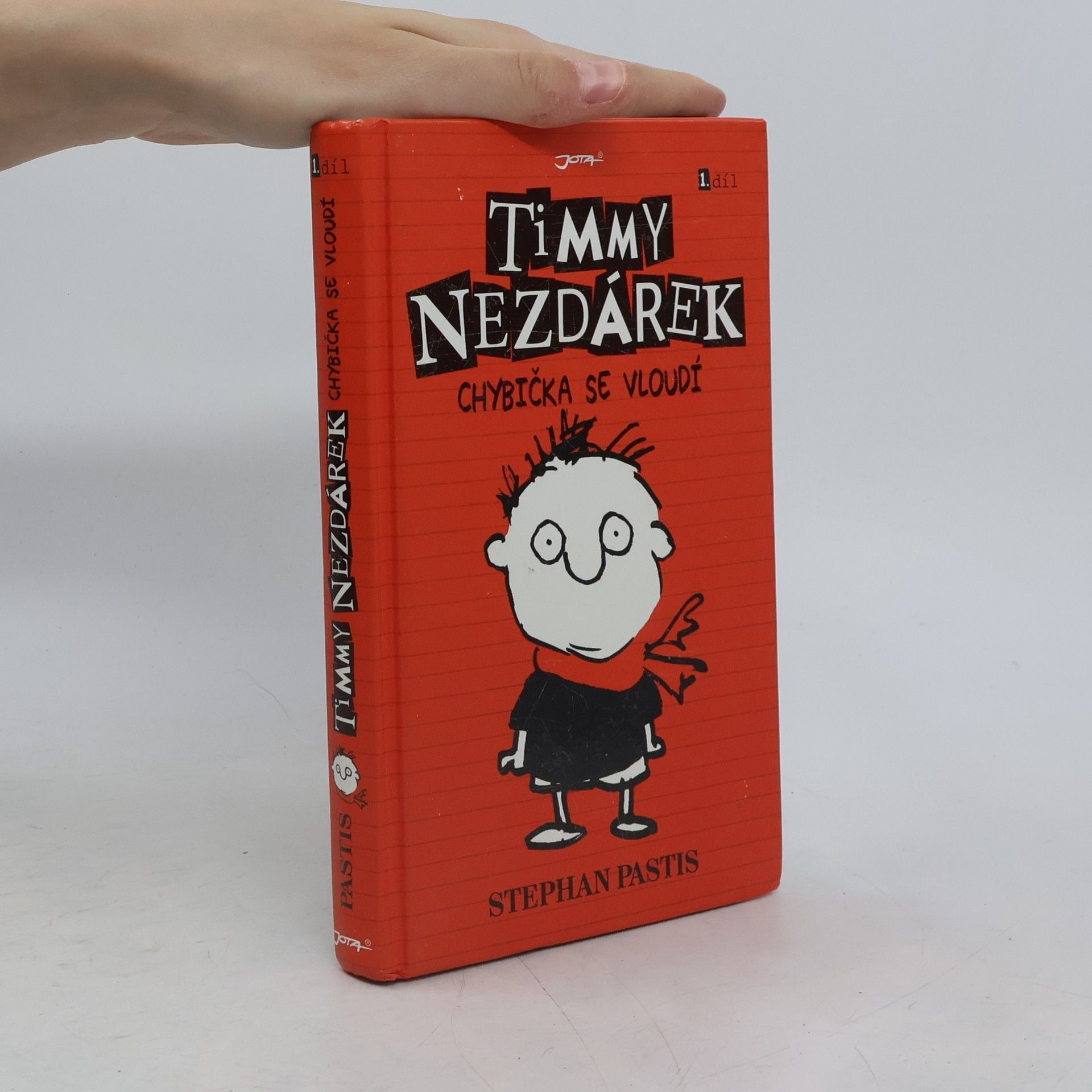 Stephan Pastis Timmy Nezdárek. 1. Díl. Chybička se vloudí