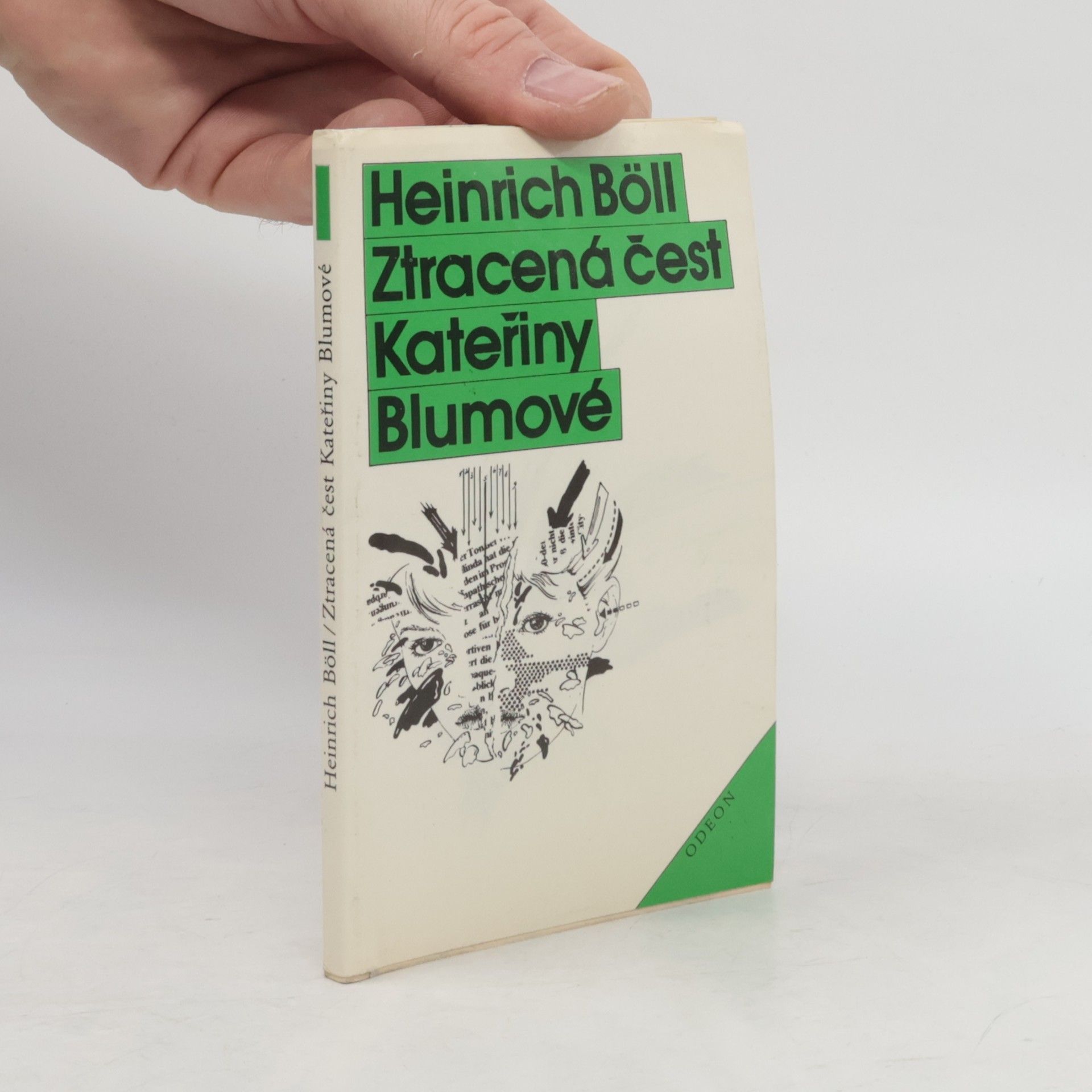 Heinrich Böll Ztracená čest Kateřiny Blumové