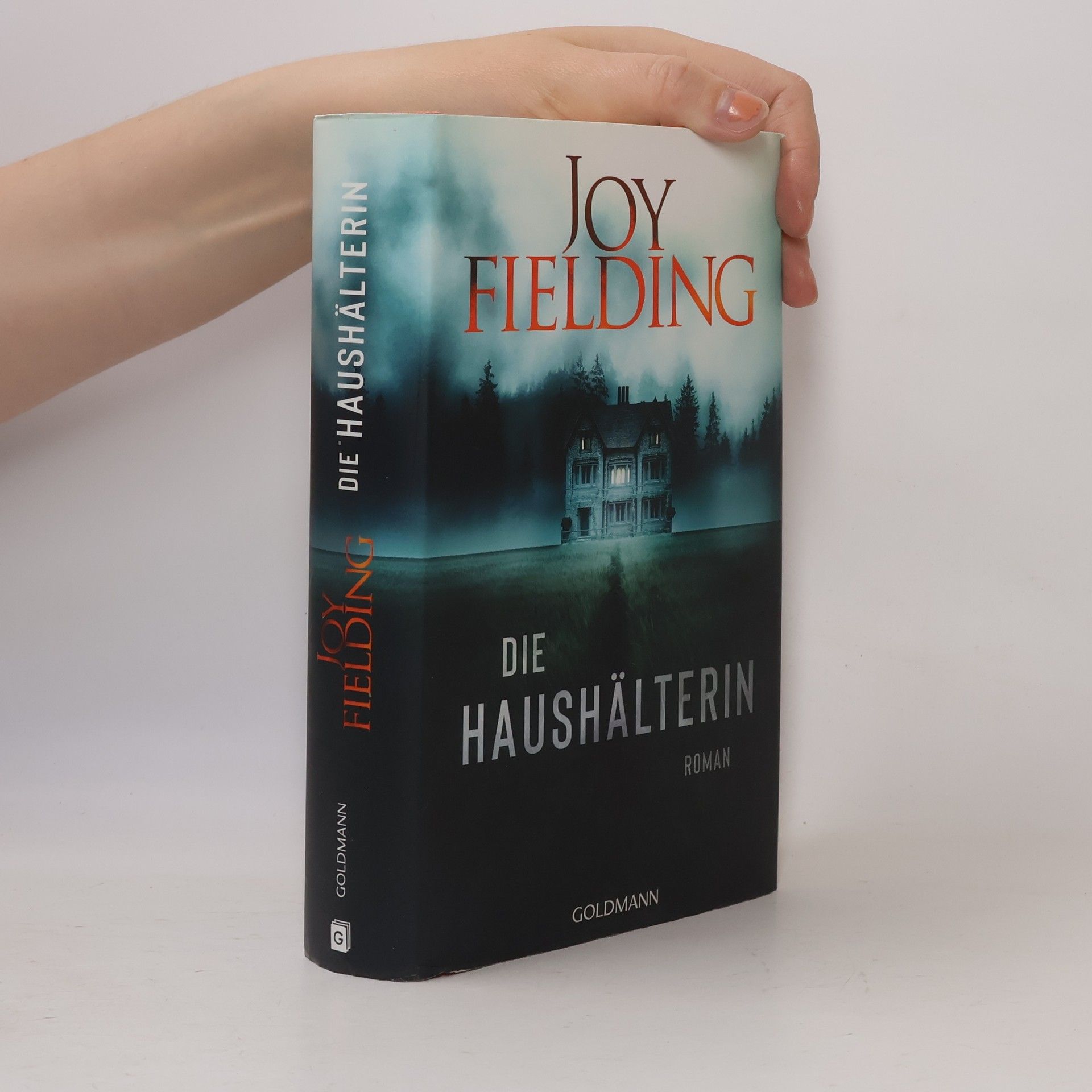 Joy Fielding Die Haushälterin