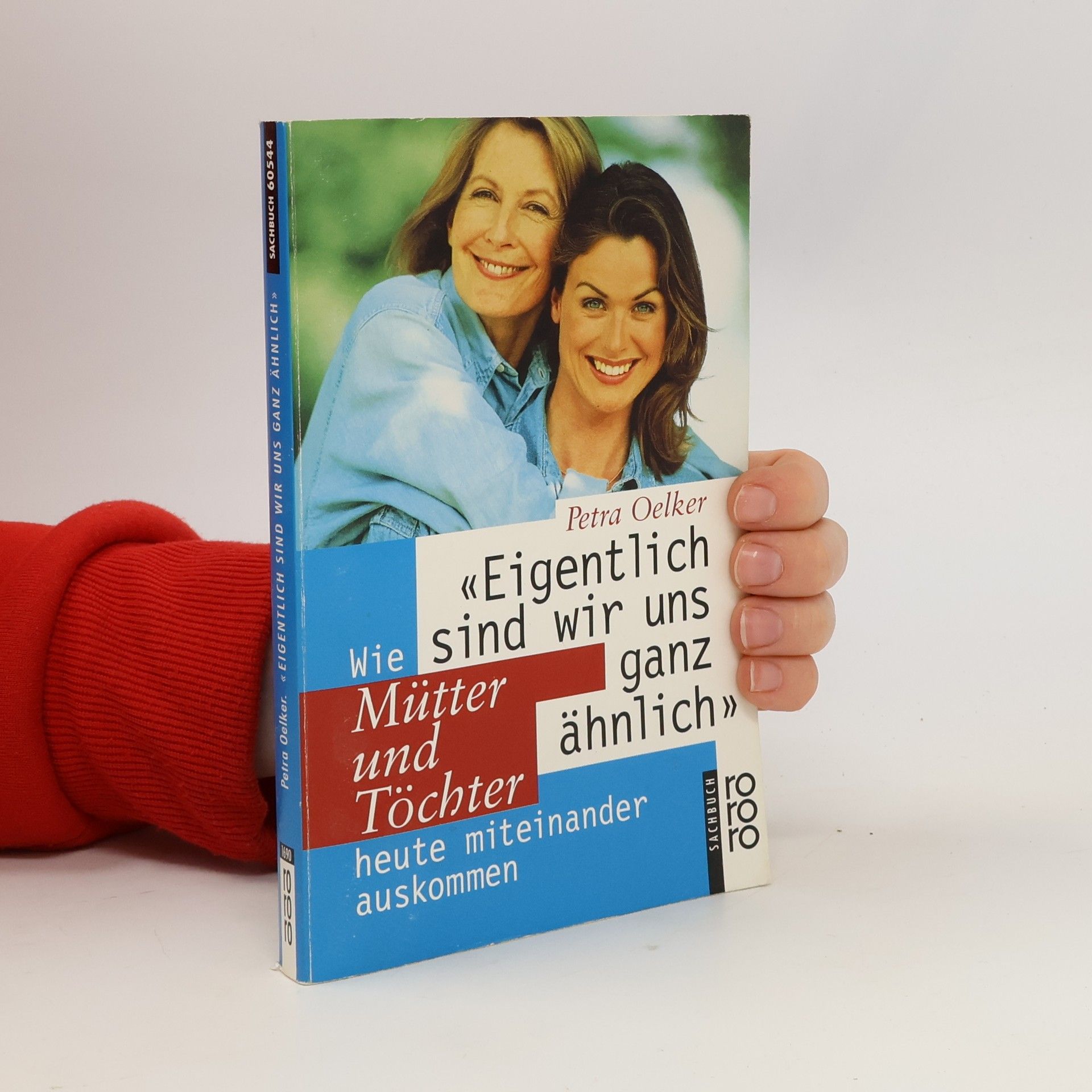 Petra Oelker "Eigentlich sind wir uns ganz ähnlich"