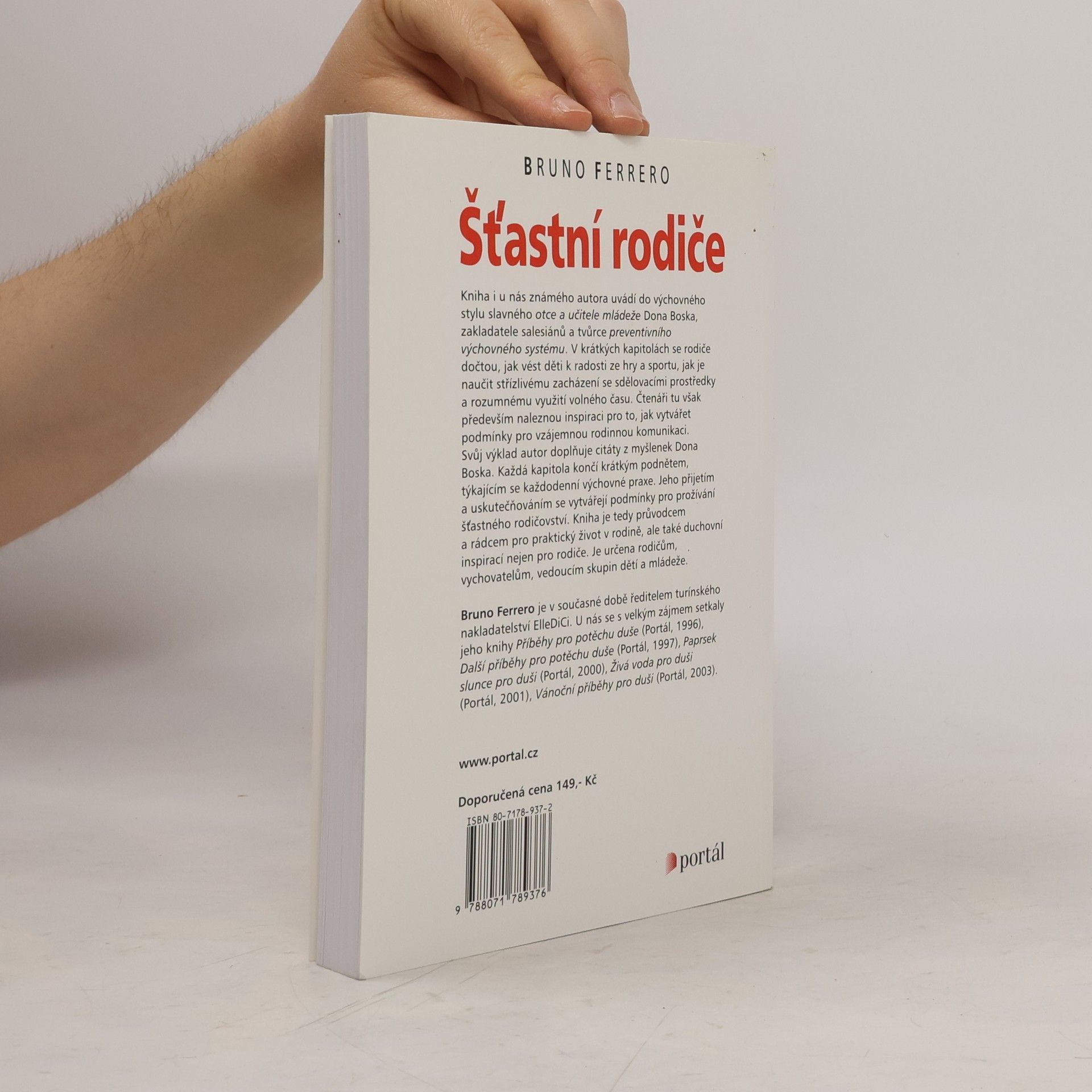 Bruno Ferrero Šťastní rodiče : [křesťanská výchova podle Dona Boska]