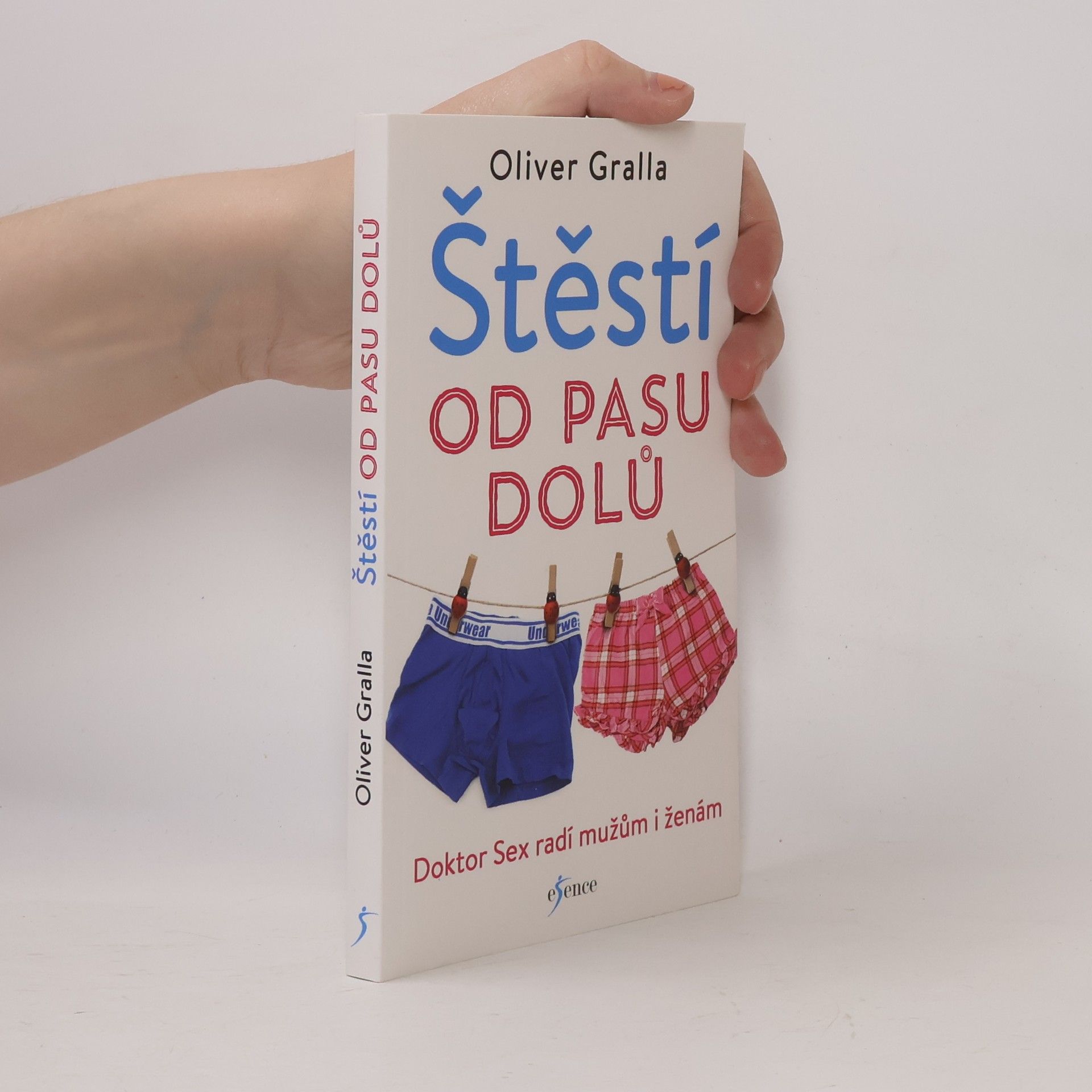 Oliver Gralla Štěstí od pasu dolů