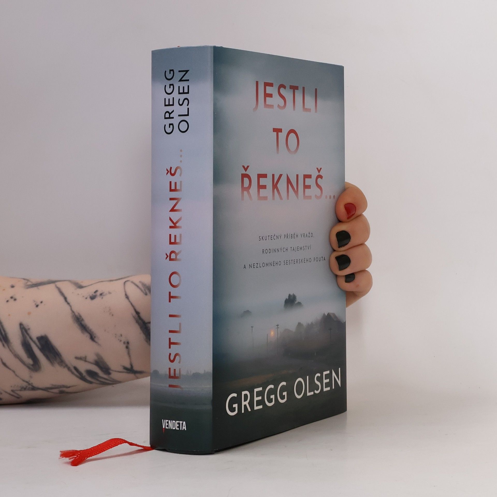 Gregg Olsen Jestli to řekneš...