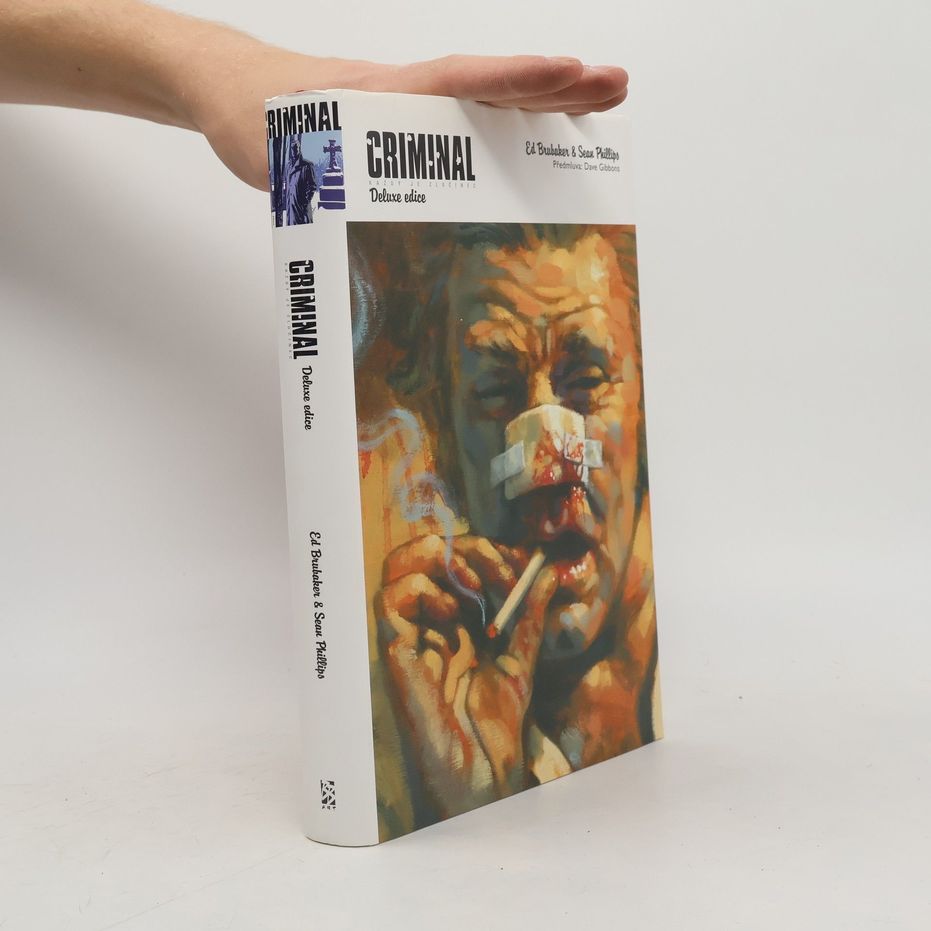 Ed Brubaker Criminal : deluxe edice. [Každý je zločinec]