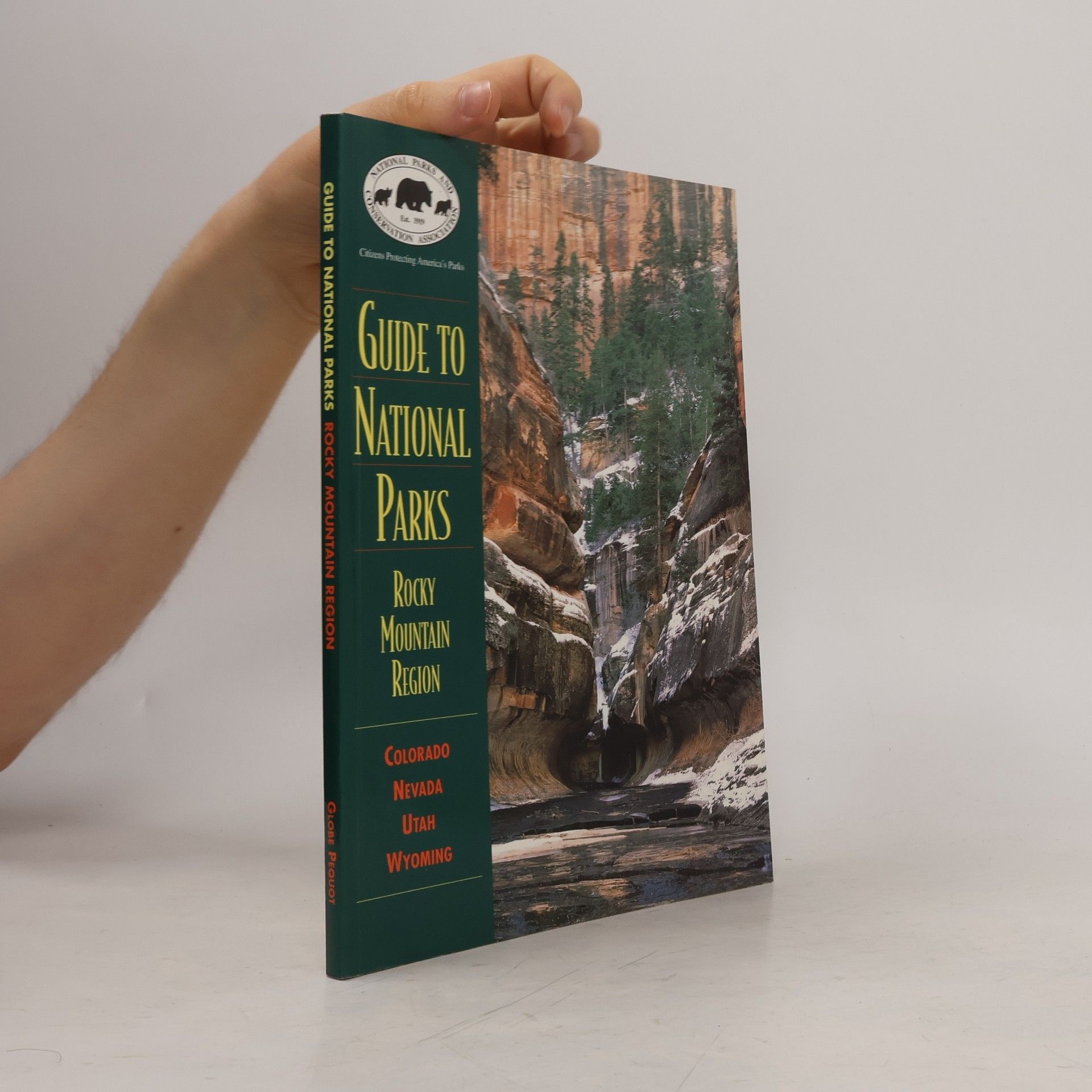Lynn P. Whitaker NPCA National Park Guides Series: Guide to National Parks