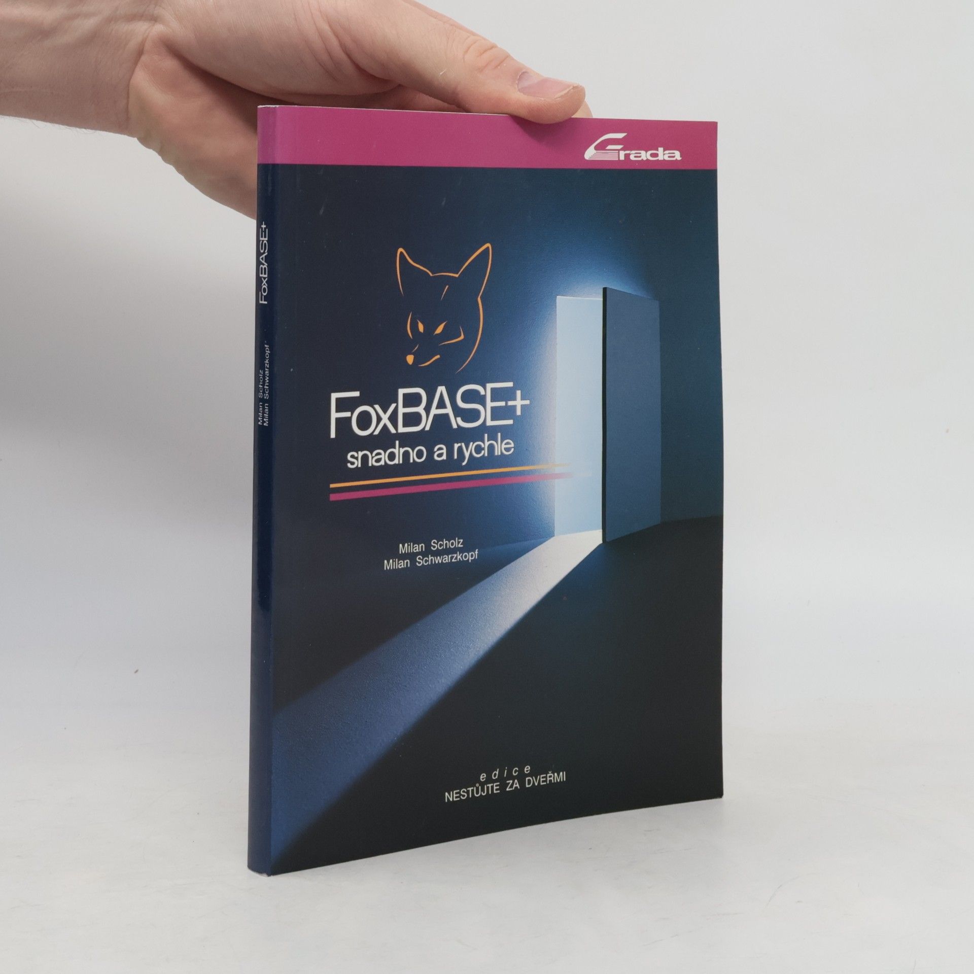 FoxBASE+ snadno a rychle