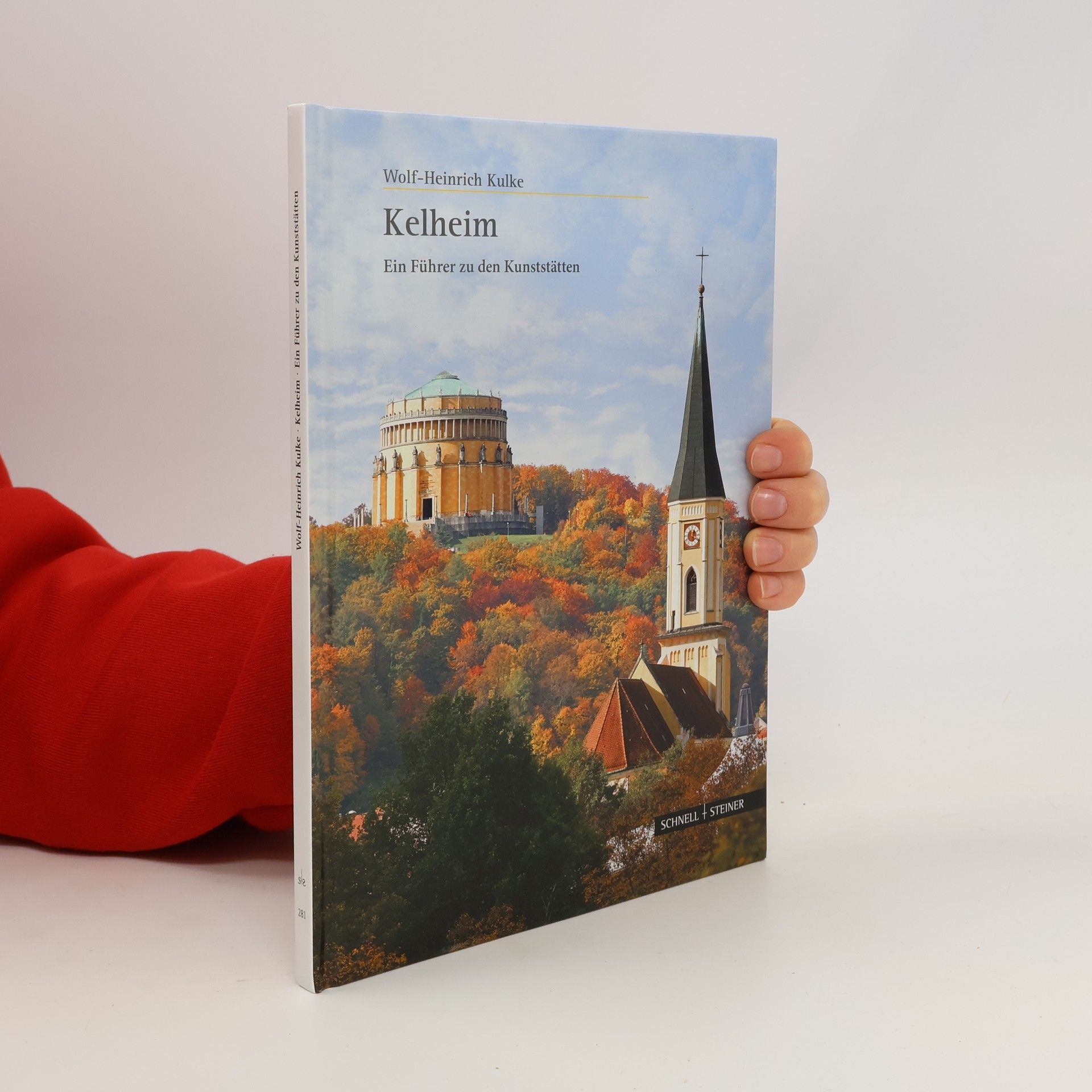 Wolf-Heinrich Kulke Große Kunstführer - 281: Kelheim