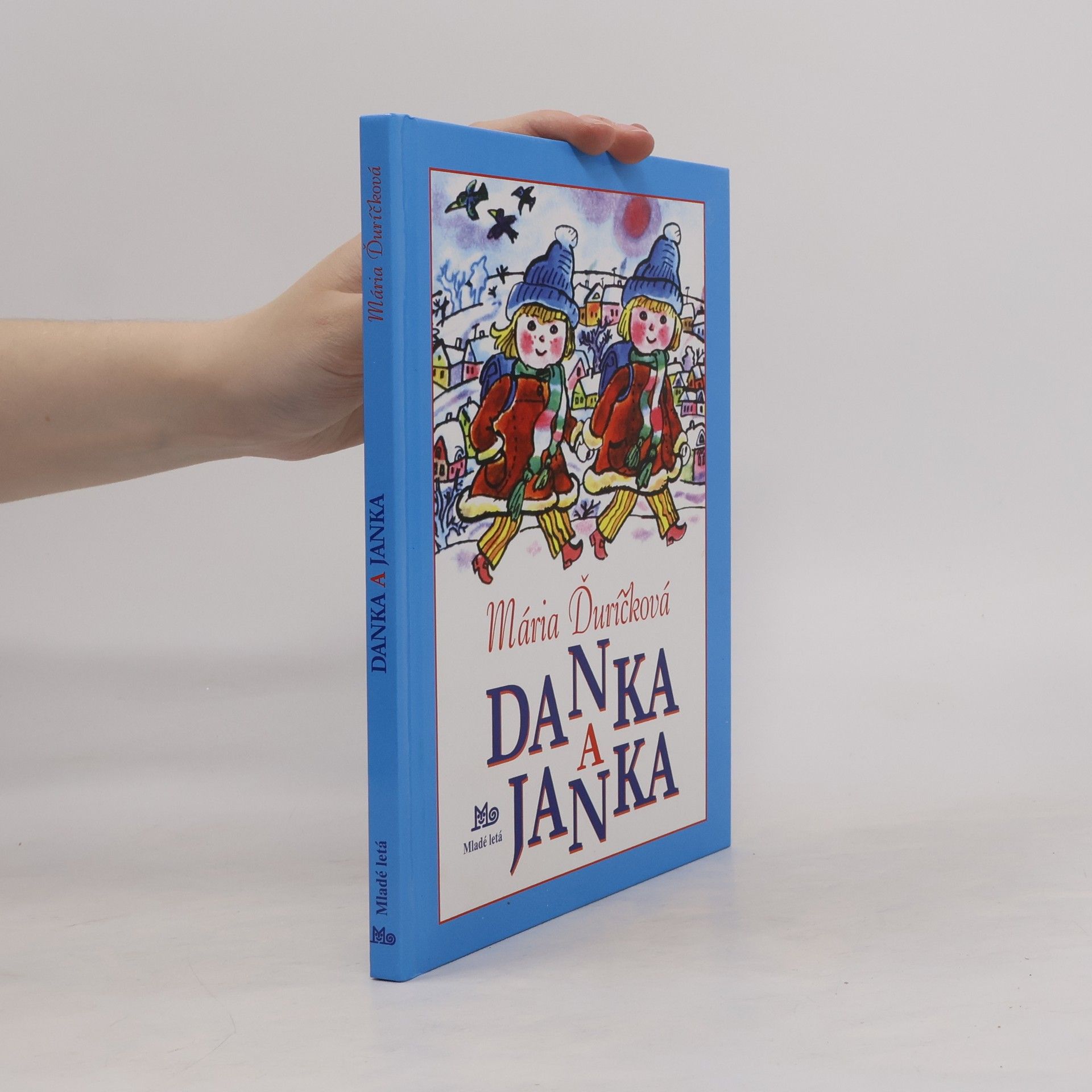 Mária Ďuríčková Danka a Janka.