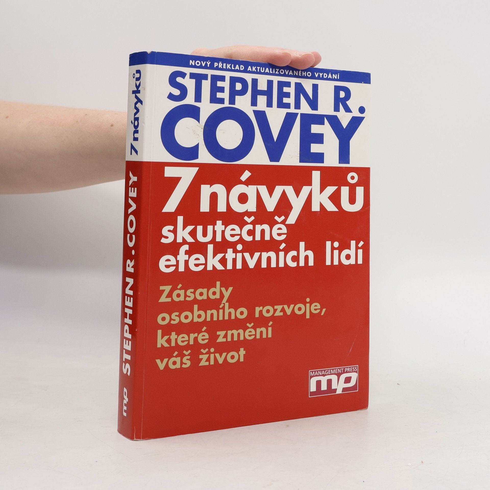 Stephen R. Covey 7 návyků skutečně efektivních lidí