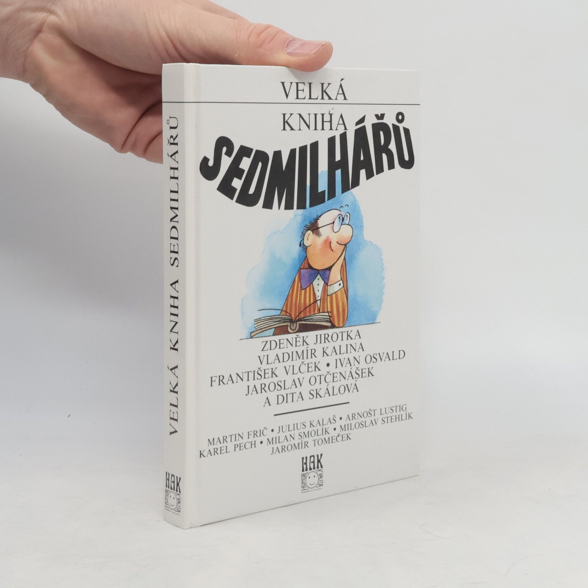 Jindřiška Smetanová Velká kniha Sedmilhářů