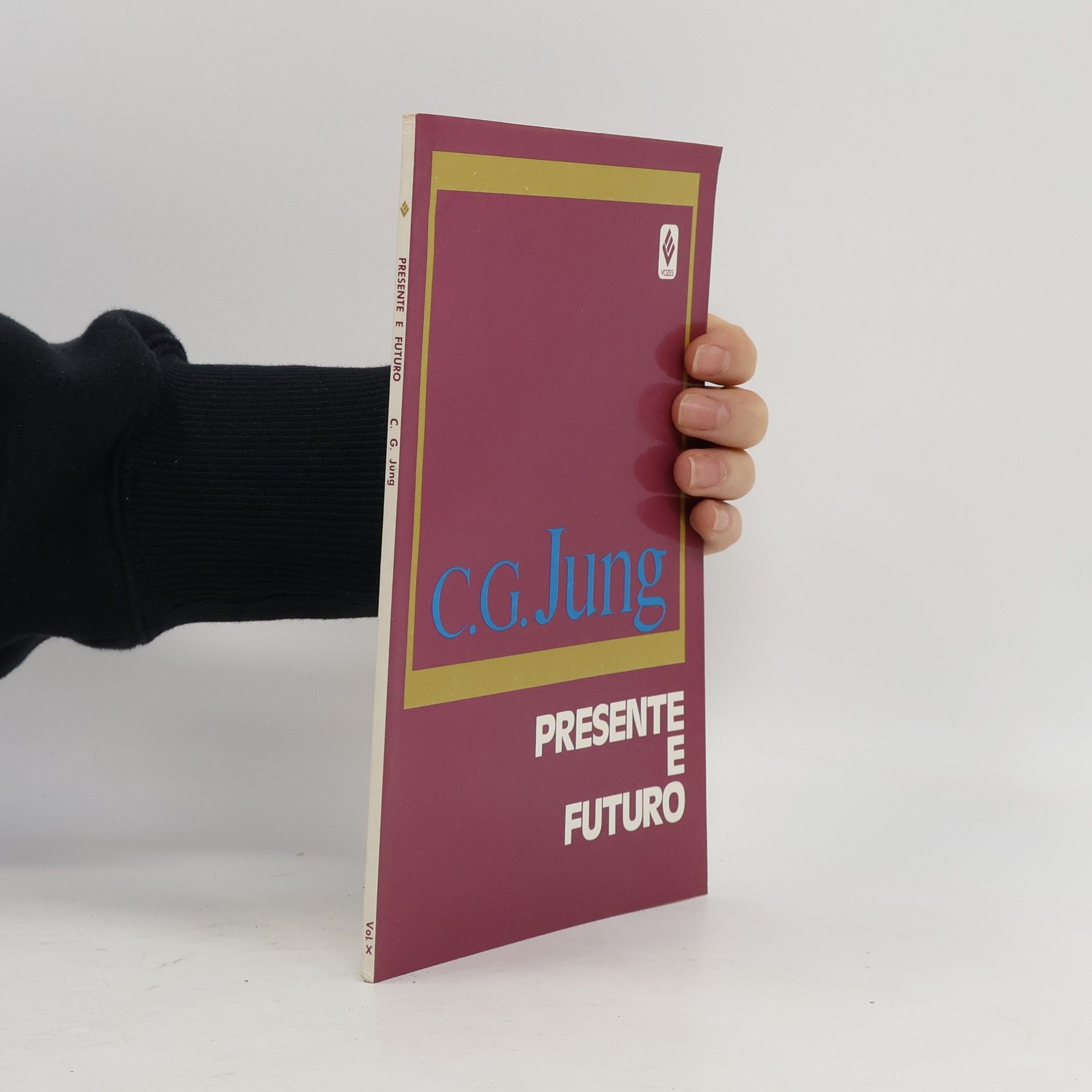 Carl Gustav Jung Presente e futuro