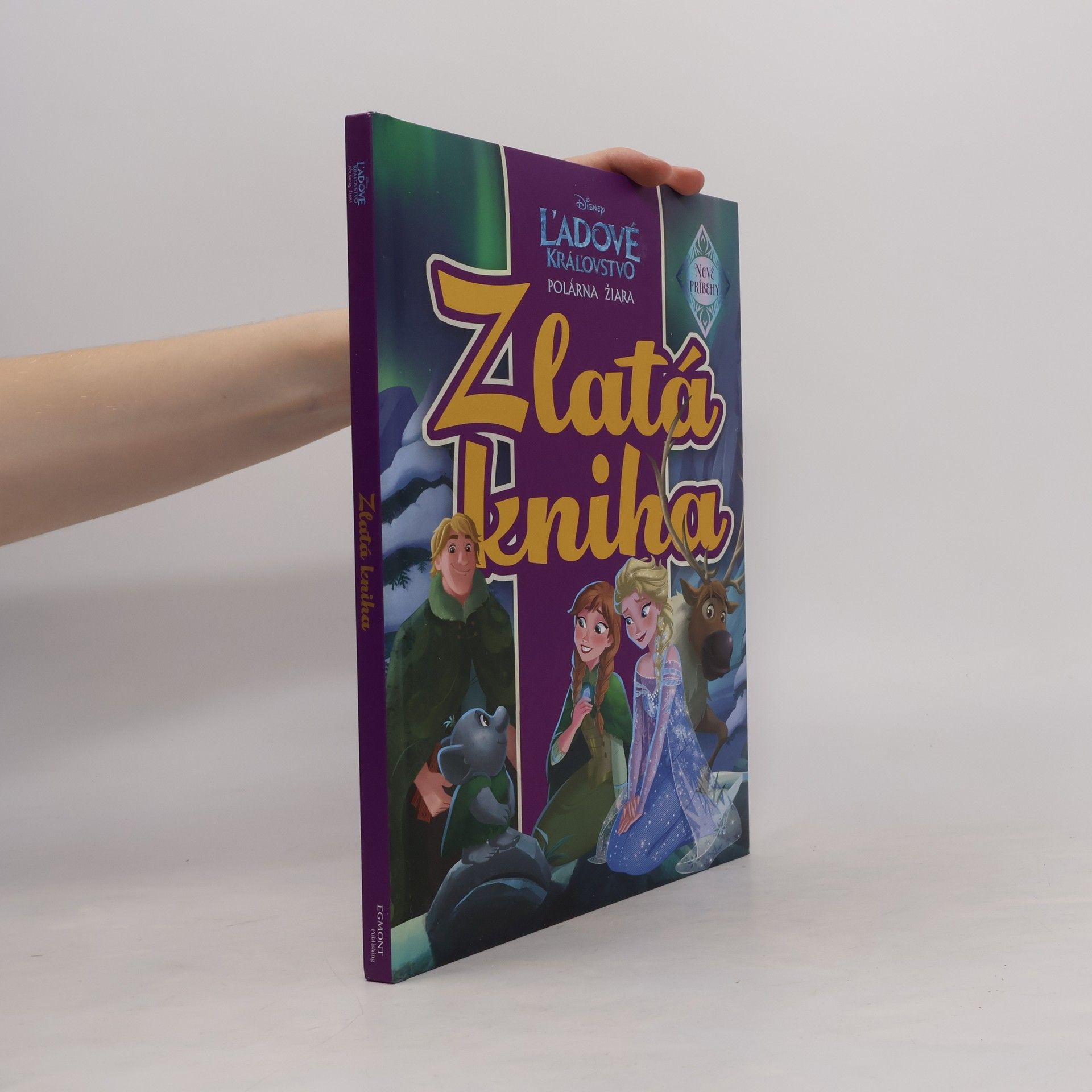 Various authors Ľadové kráľovstvo - Polárna žiara: Zlatá kniha