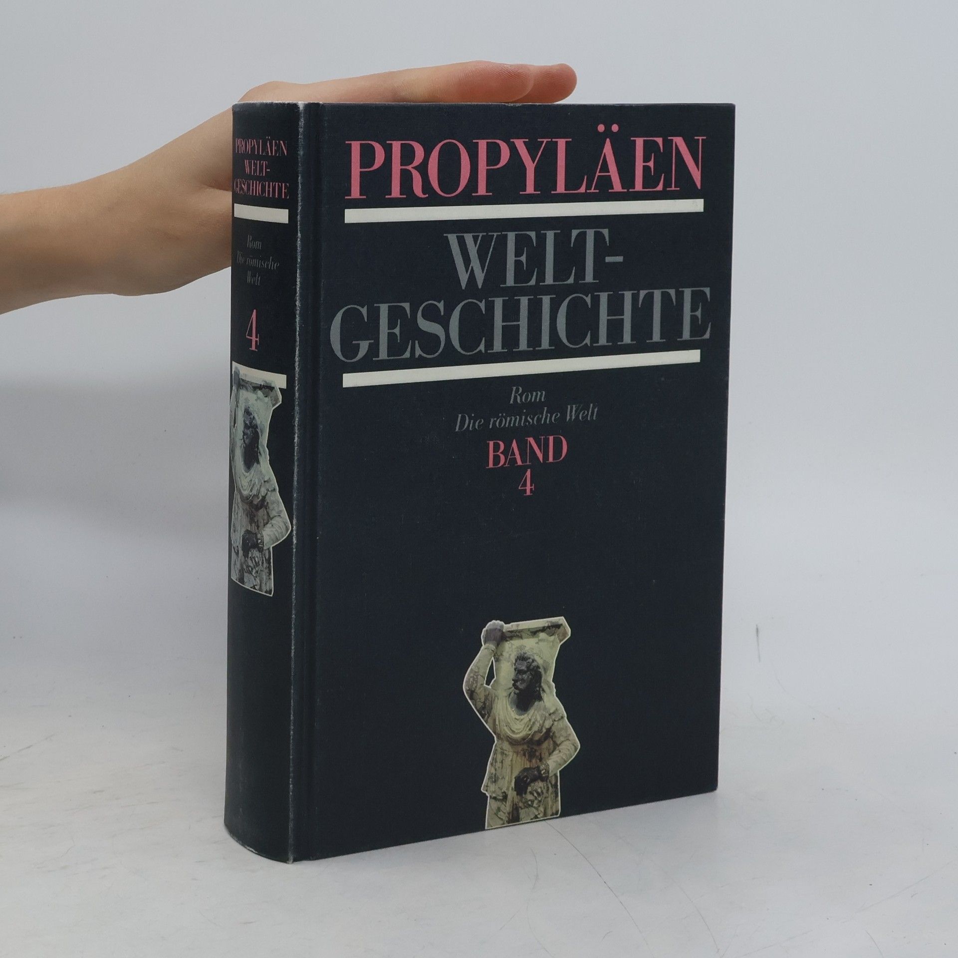 Autorenkollektiv Propyläen Weltgeschichte 4
