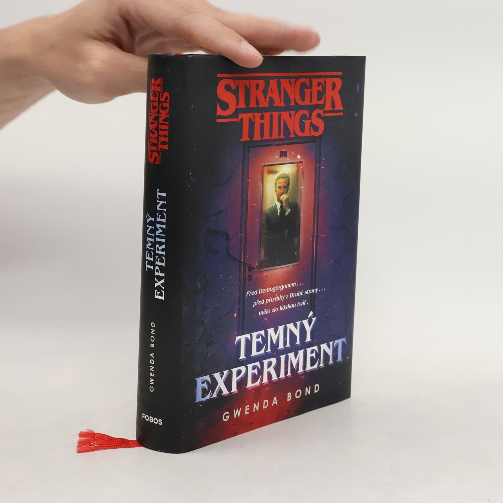 Gwenda Bond Stranger Things. Temný experiment