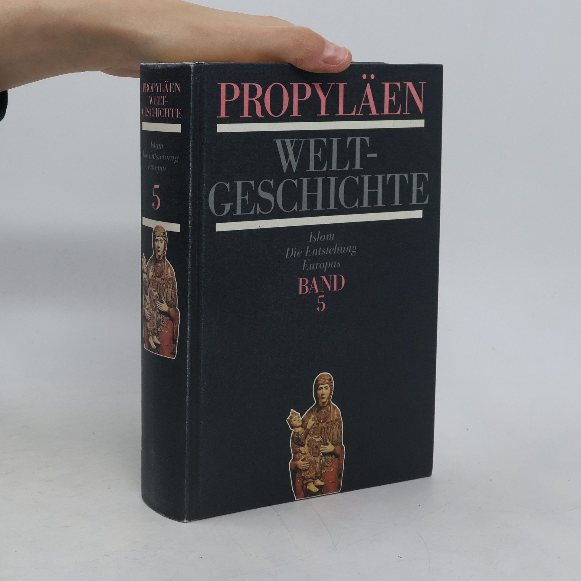 Autorenkollektiv Propyläen Weltgeschichte. Band 5