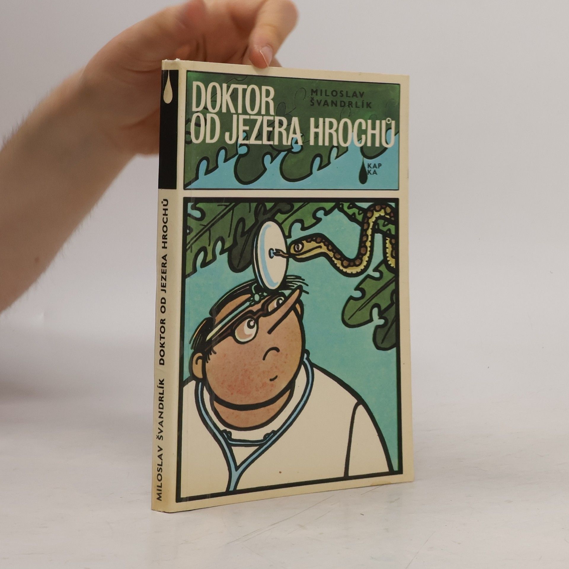 Miloslav Švandrlík Doktor od Jezera hrochů
