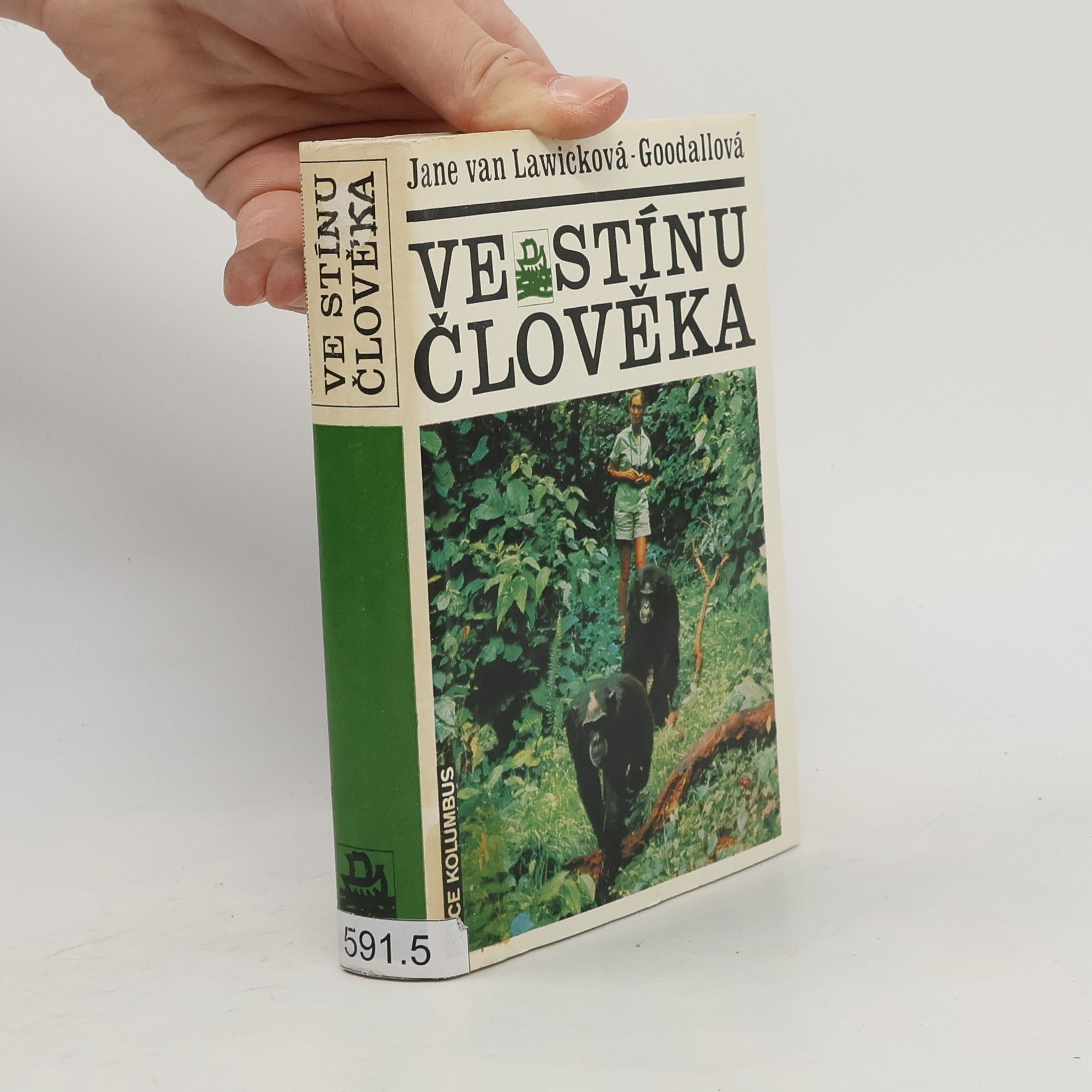Jane Goodall Ve stínu člověka