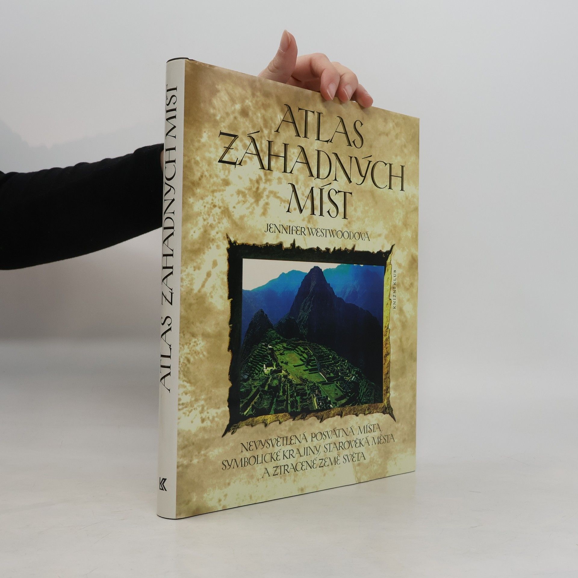 Jennifer Westwood Atlas záhadných míst